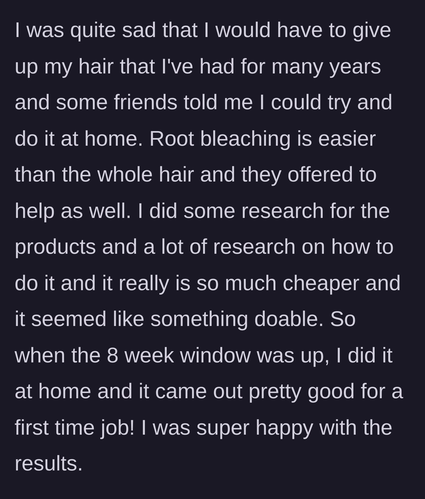 Story part 4 - Friends encourage the client to bleach her own roots at home, which turns out successfully.