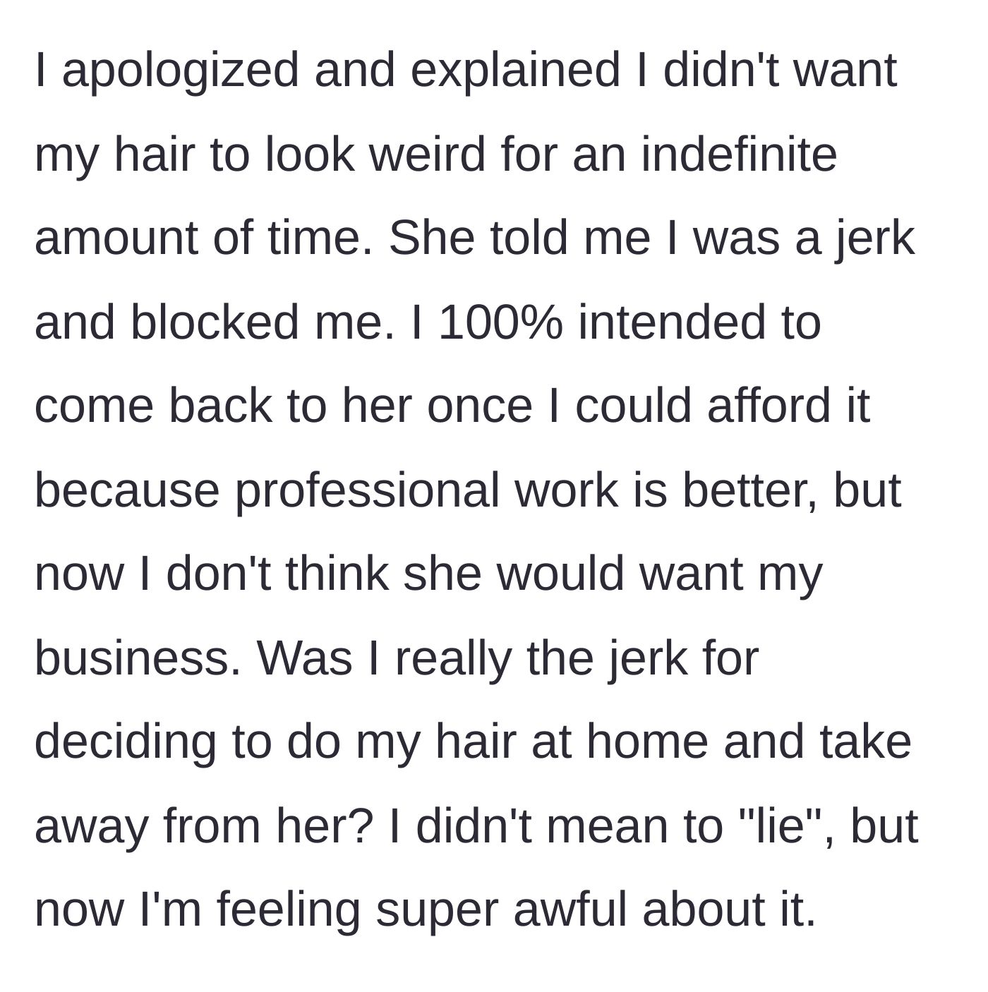 Story part 6 - The client tries to apologize, but the stylist calls her a jerk and blocks her.