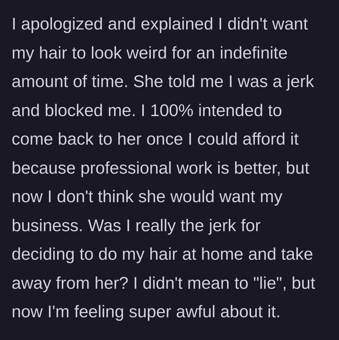 Story part 6 - The client tries to apologize, but the stylist calls her a jerk and blocks her.