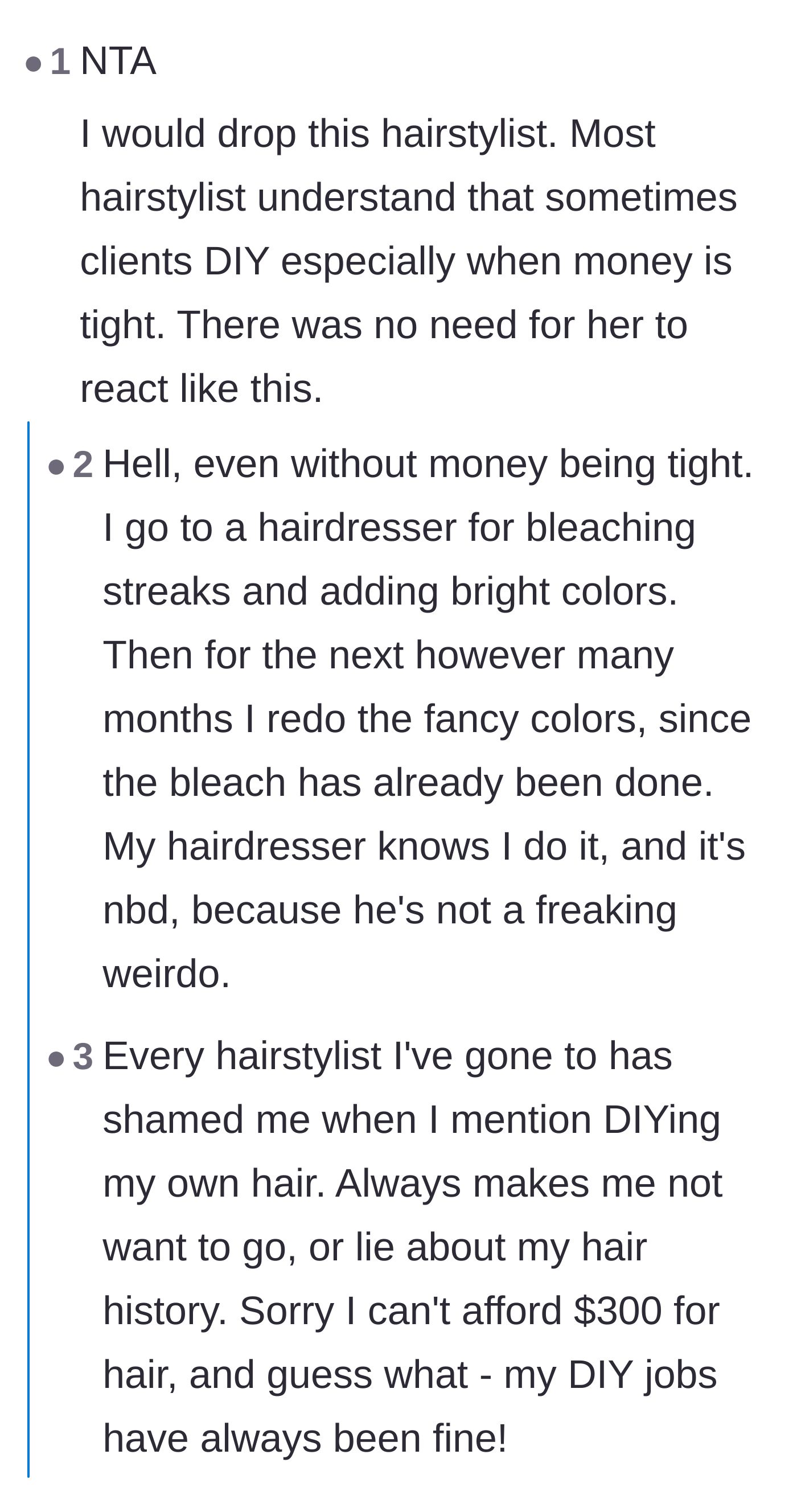 Comment thread 6 - Debating whether hairstylists normally shame clients for DIY maintenance