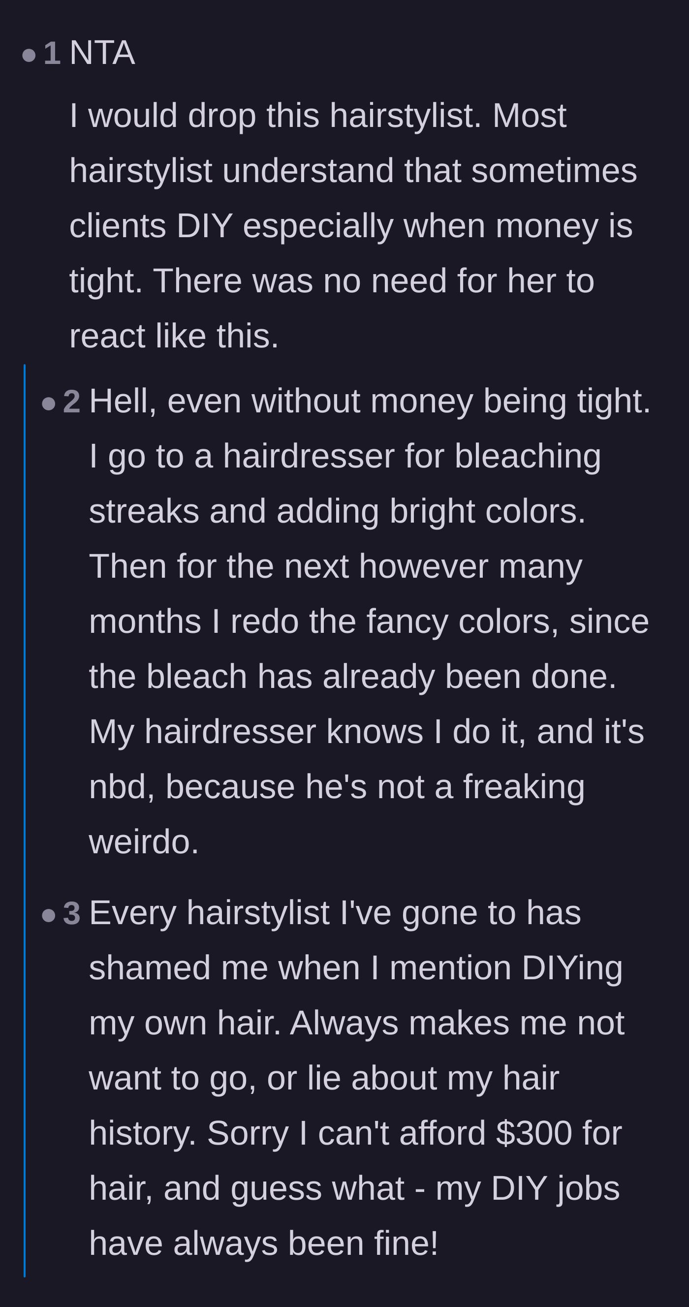 Comment thread 6 - Debating whether hairstylists normally shame clients for DIY maintenance