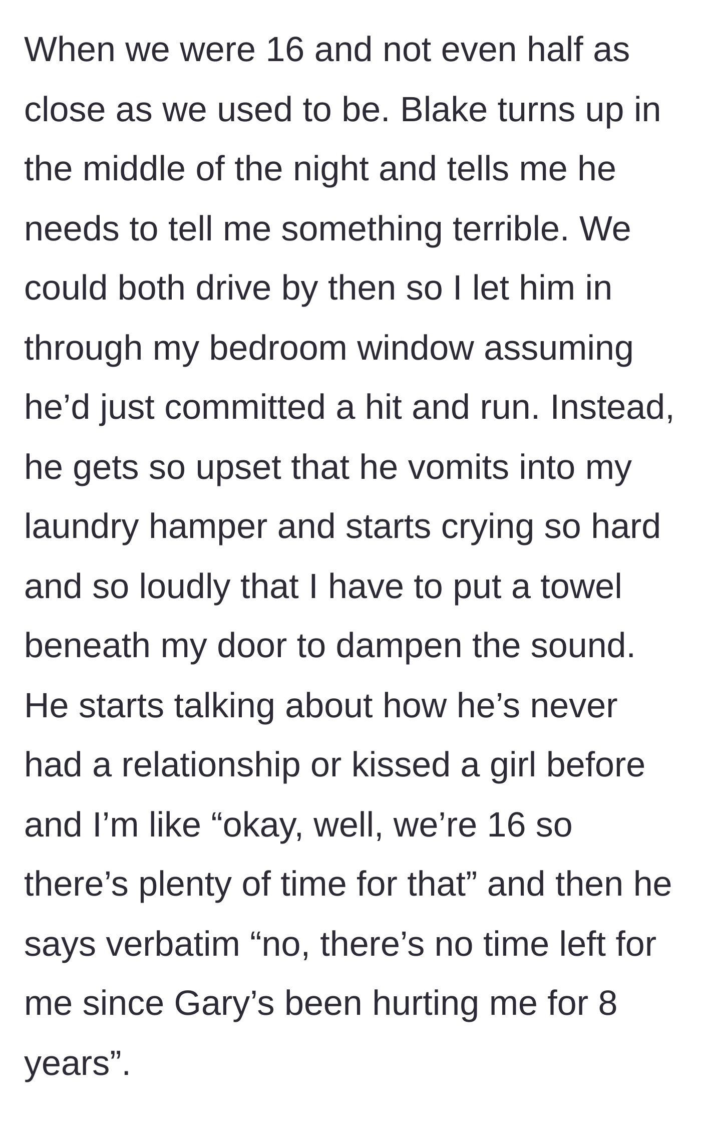 Story part 3 - A terrified sixteen-year-old boy climbing through a window to confess years of abuse by his stepfather.