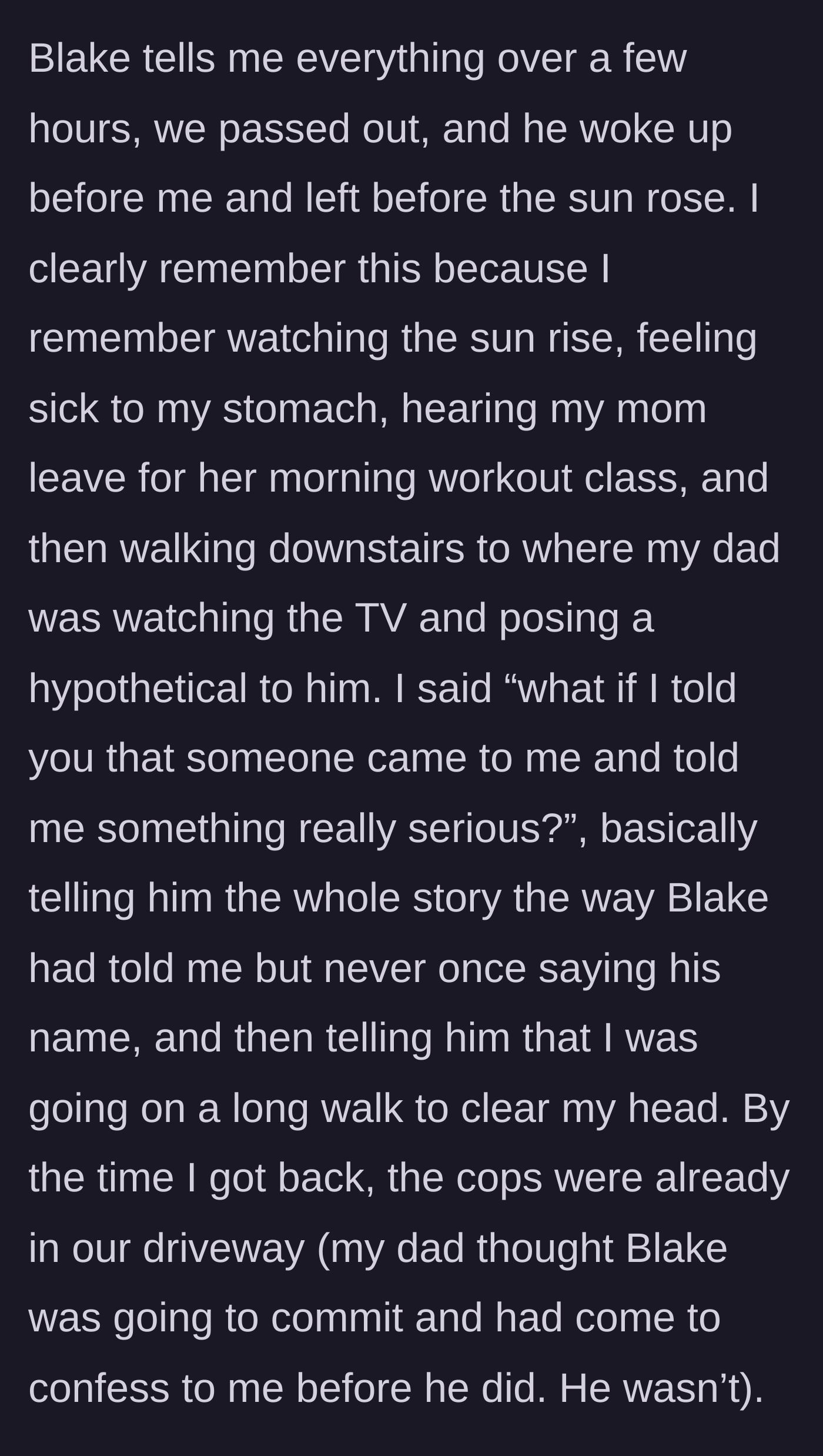 Story part 4 - The narrator asking their father a hypothetical question, resulting in the police being called.