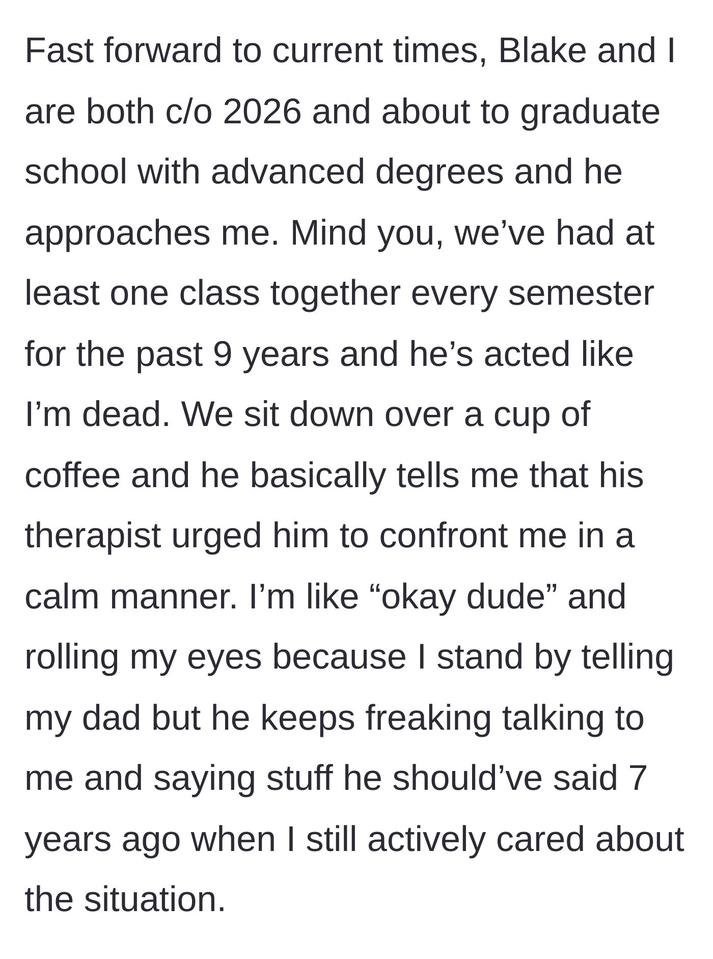 Story part 6 - A tense coffee shop reunion after nine years of silence, initiated by the former friend's therapist.