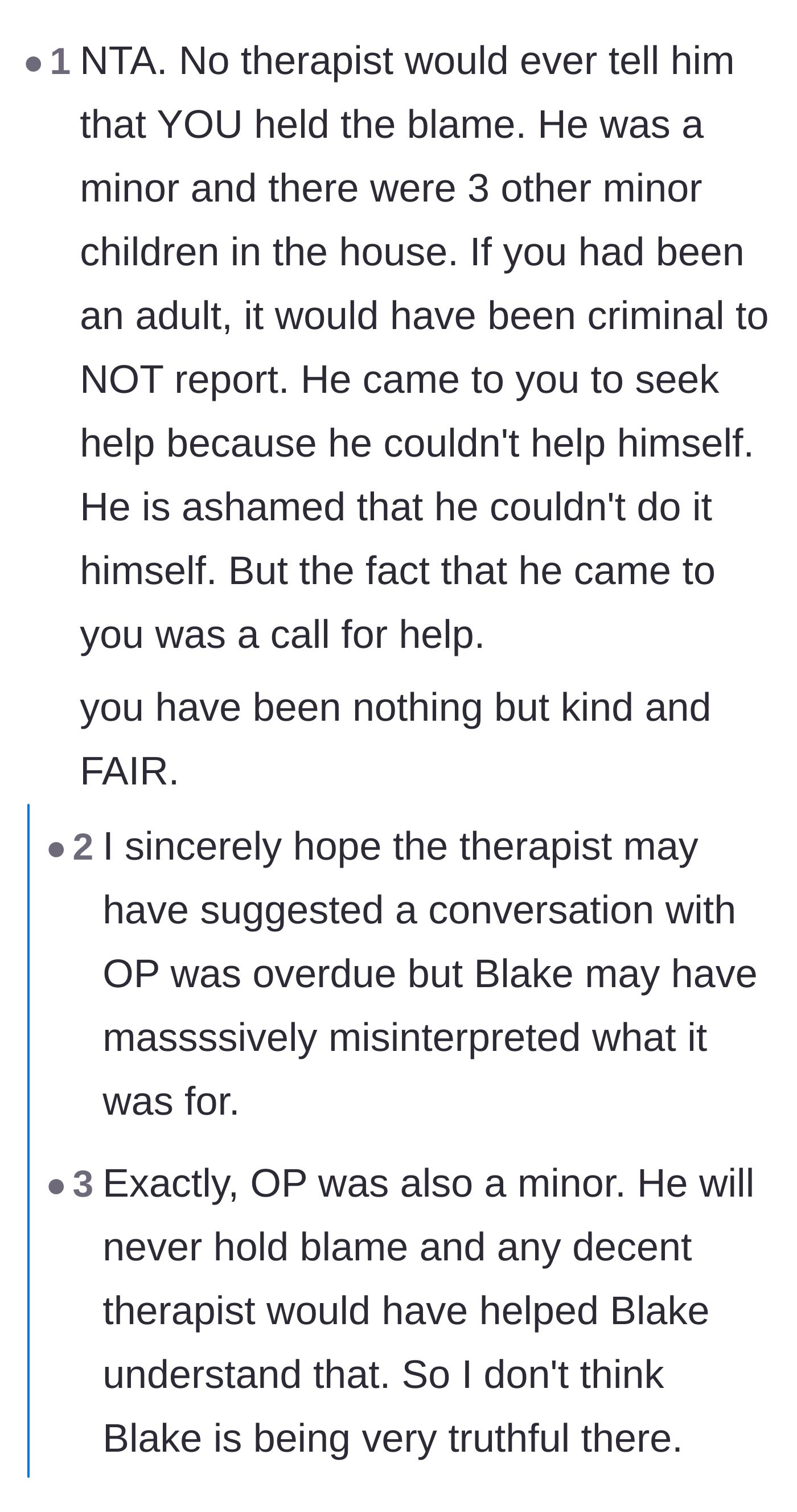Comment thread 3 - Speculation that the former friend or the therapist wildly misinterpreted clinical advice regarding how to seek closure.