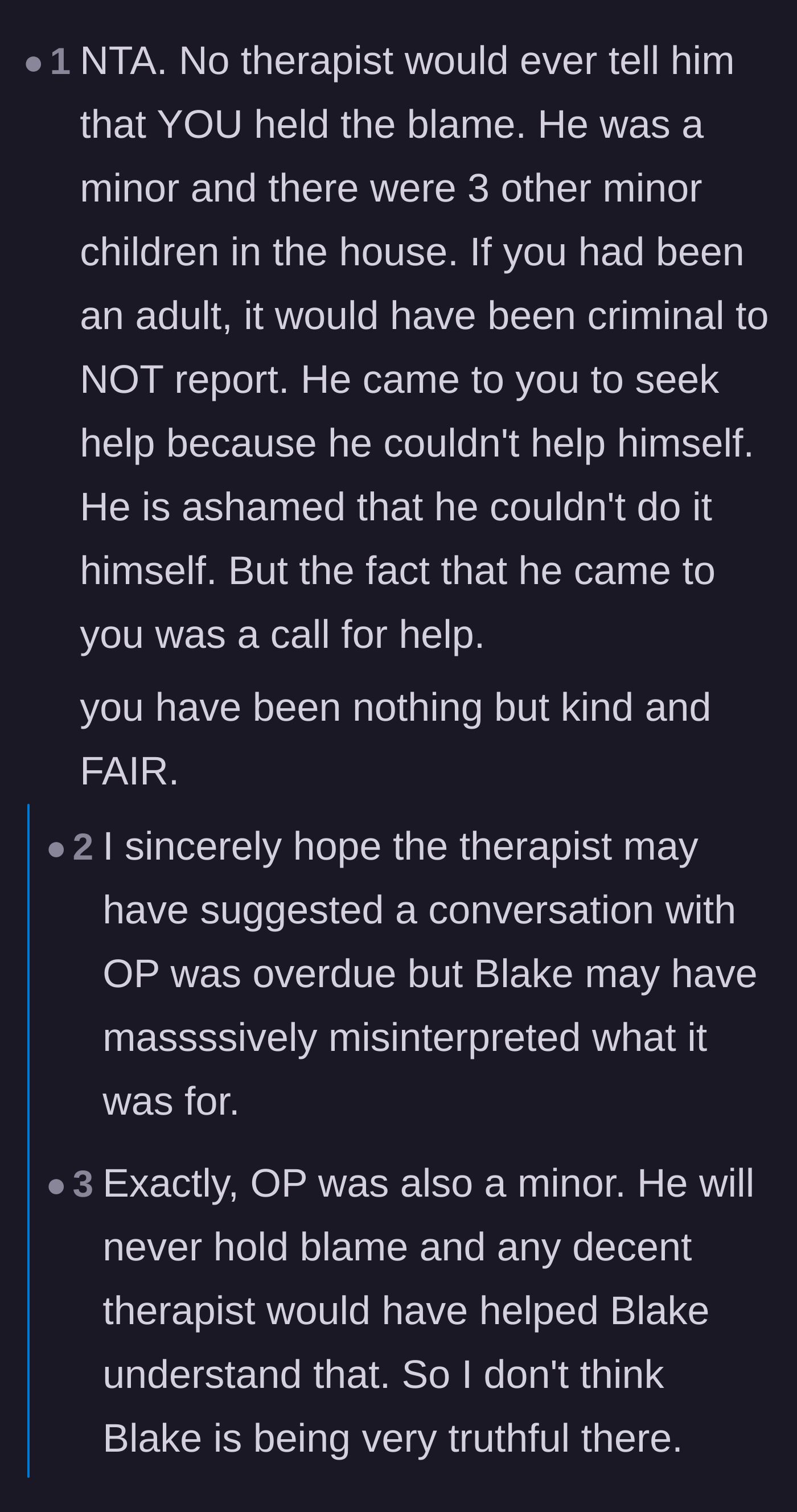 Comment thread 3 - Speculation that the former friend or the therapist wildly misinterpreted clinical advice regarding how to seek closure.