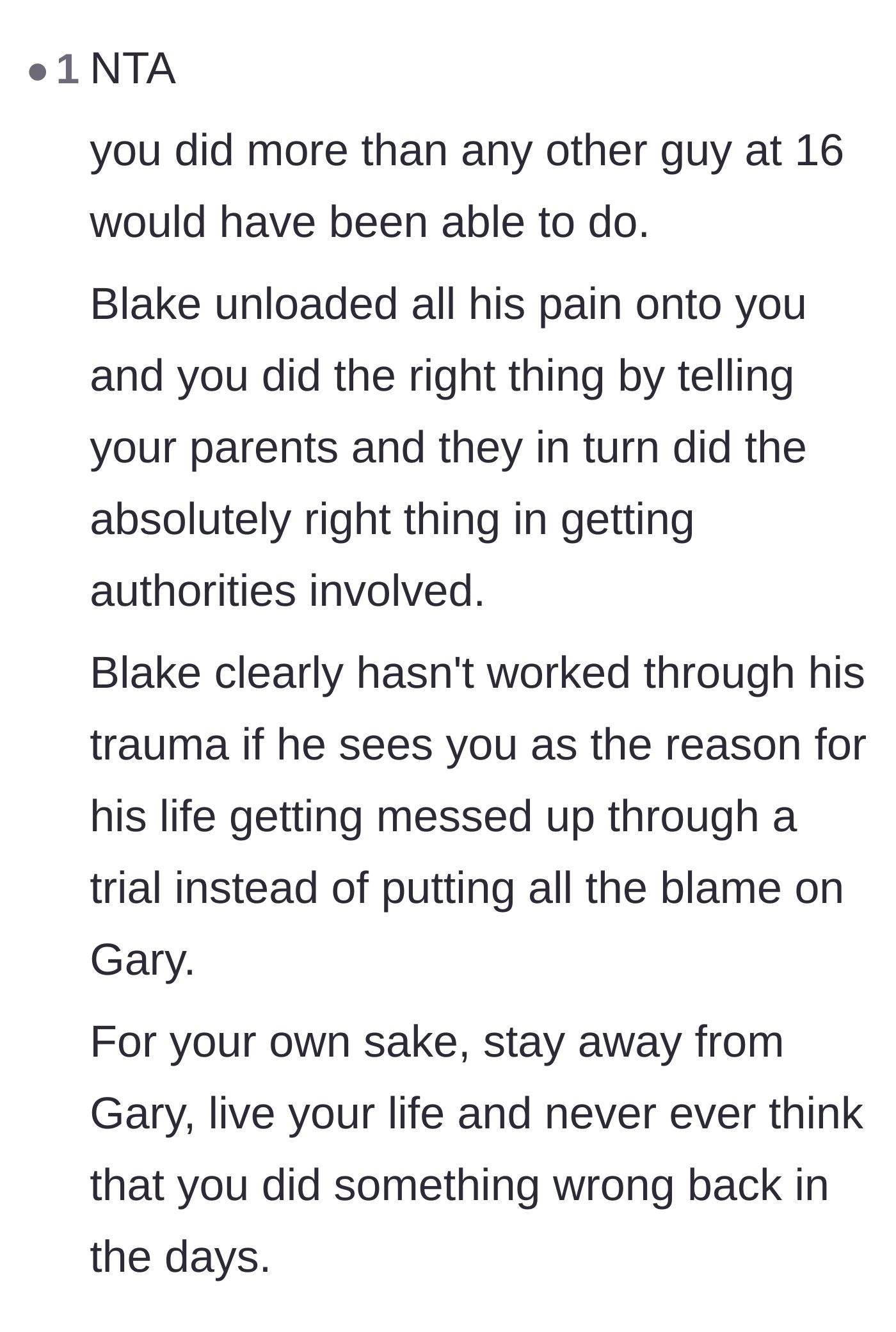 Comment thread 4 - Reassurance that the narrator handled an impossible, terrifying burden far better than most teenagers ever could.
