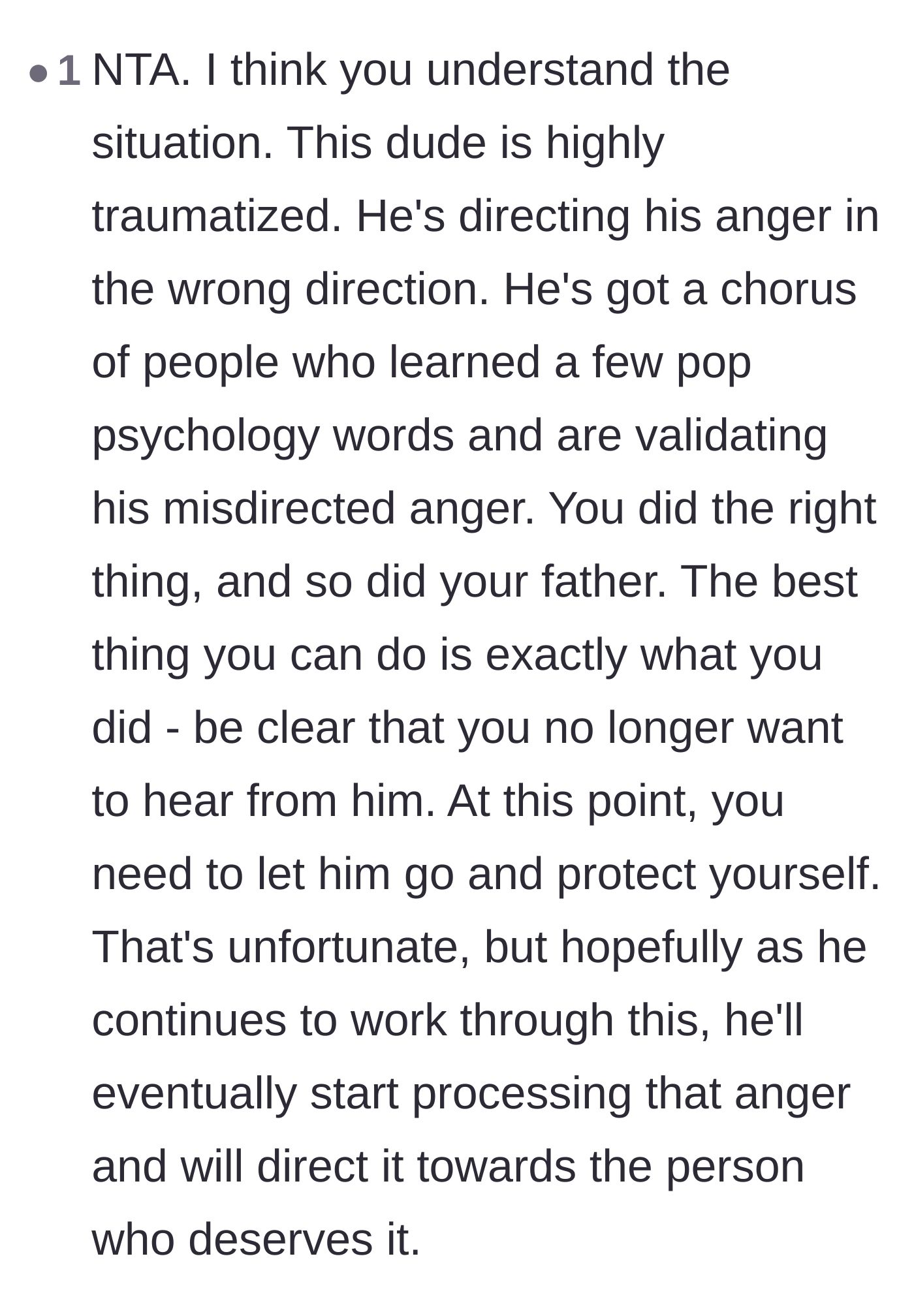 Comment thread 5 - Advice to let the former friend go, noting that his misdirected anger is being unfairly validated by internet pop psychology.