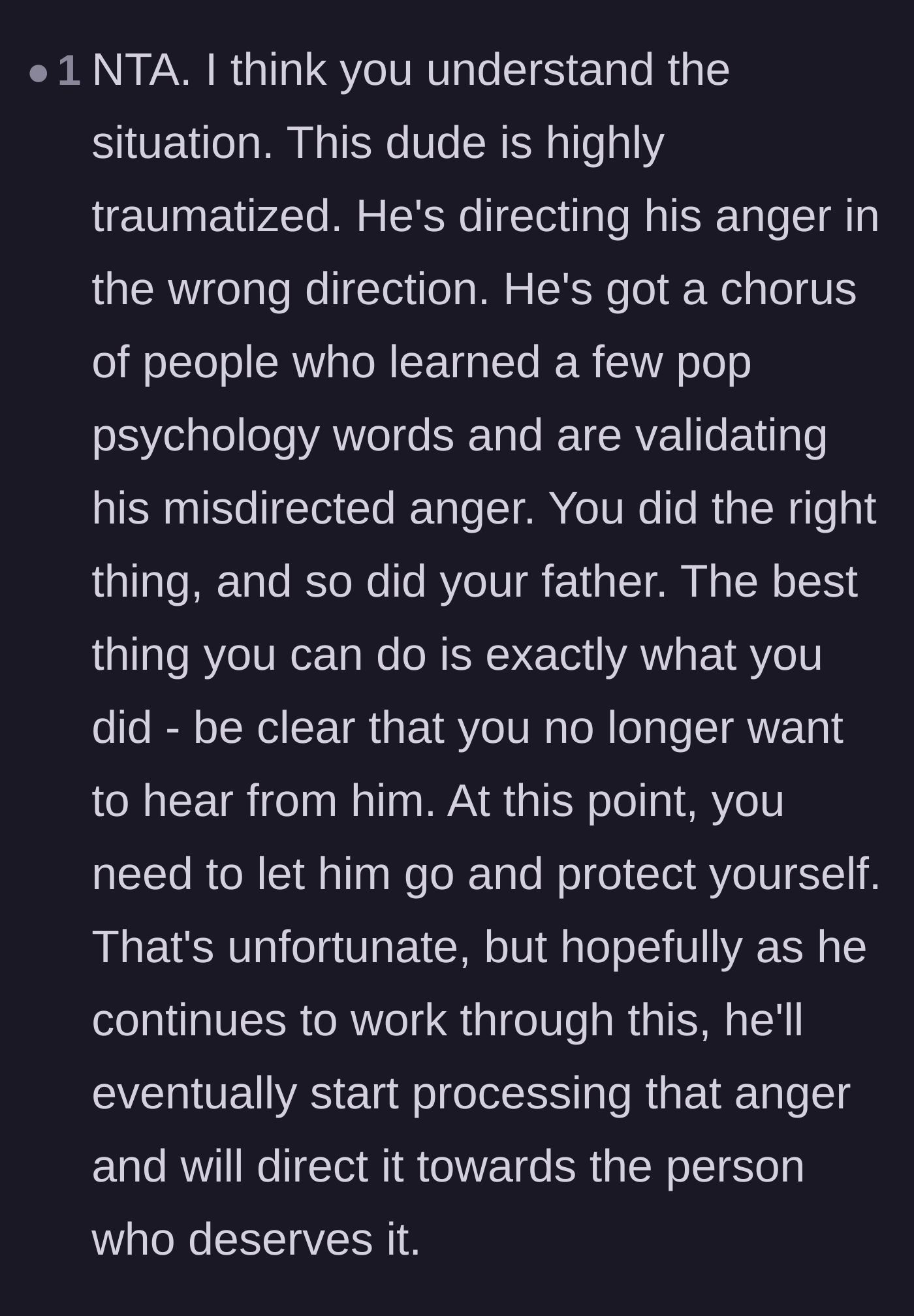 Comment thread 5 - Advice to let the former friend go, noting that his misdirected anger is being unfairly validated by internet pop psychology.