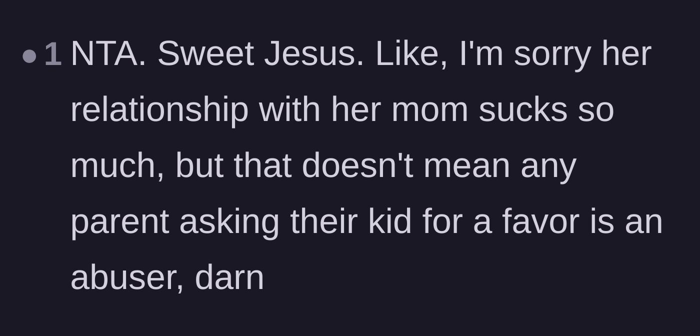 Comment thread 1 - Differentiating between a simple favor and parental abuse