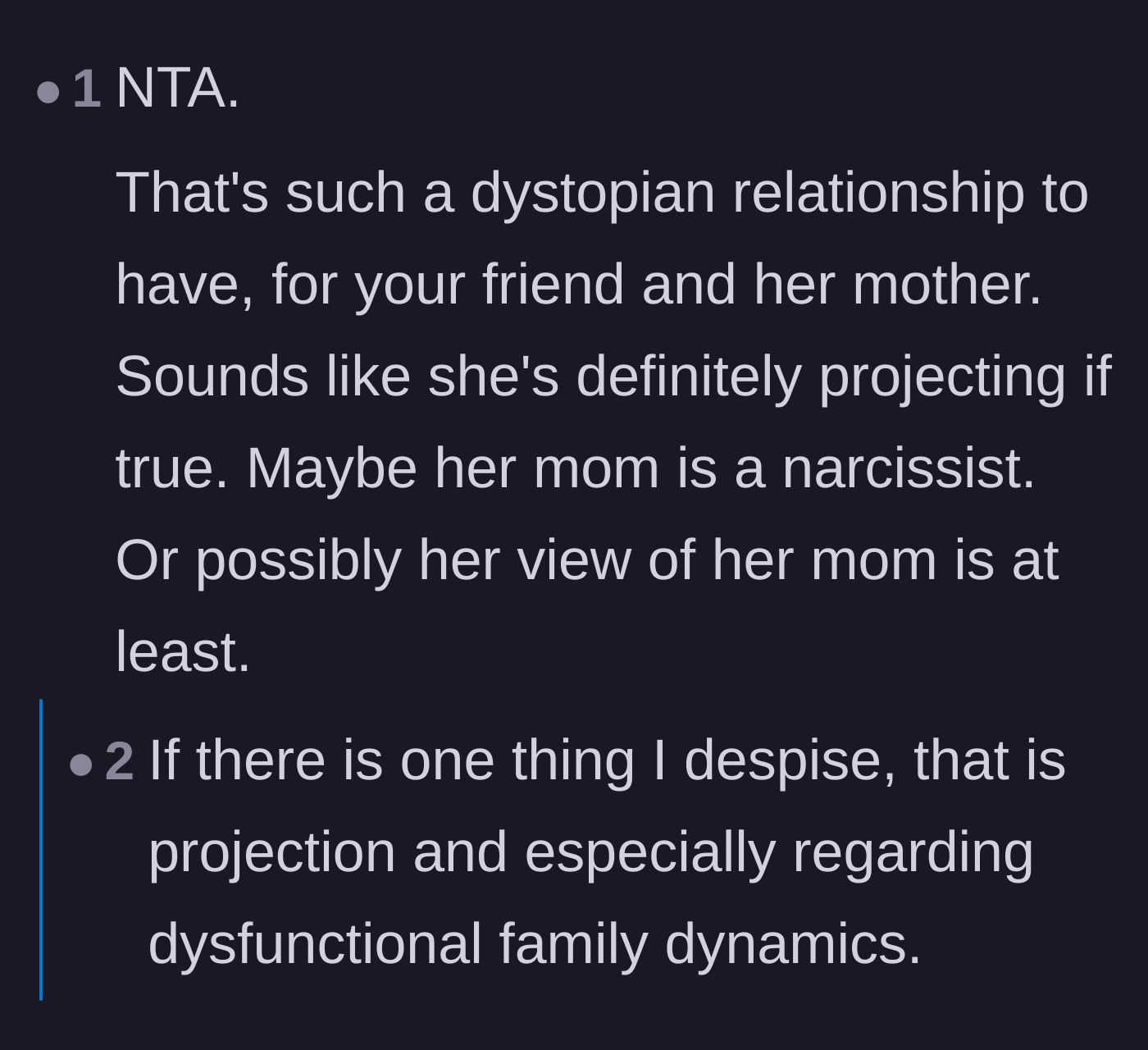 Comment thread 2 - Calling out the friend's projection of her own dysfunctional family