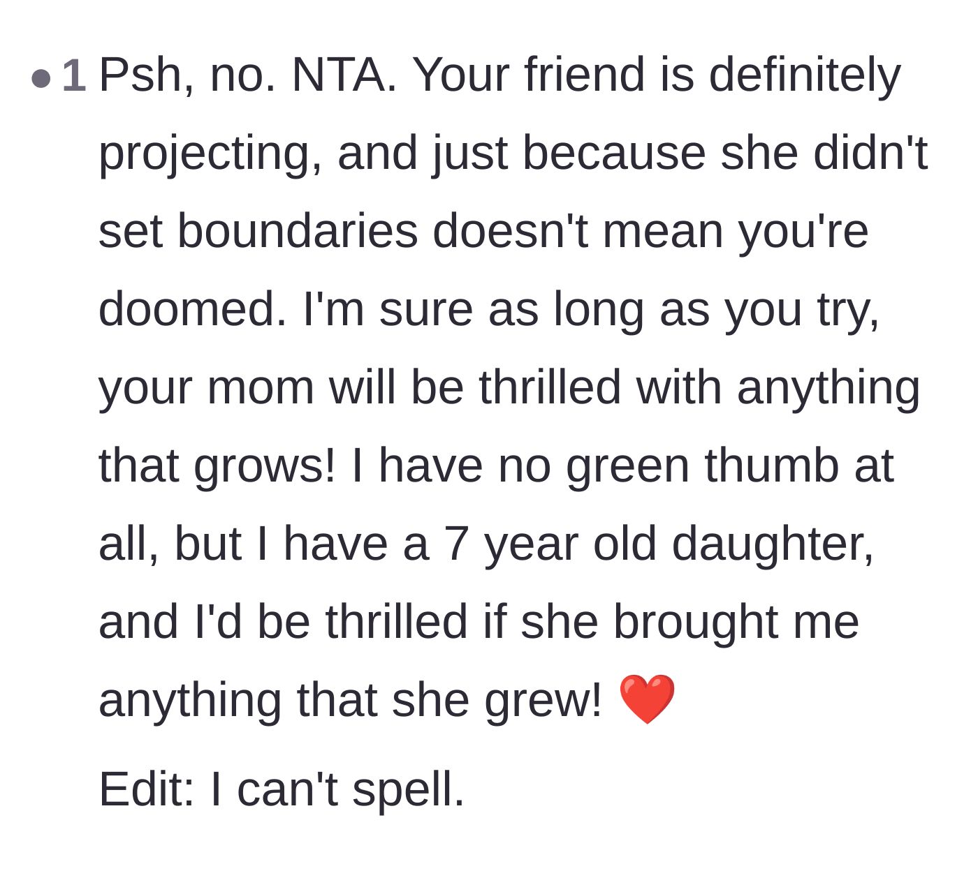 Comment thread 6 - Reassuring the poster that her mom will appreciate the gardening effort