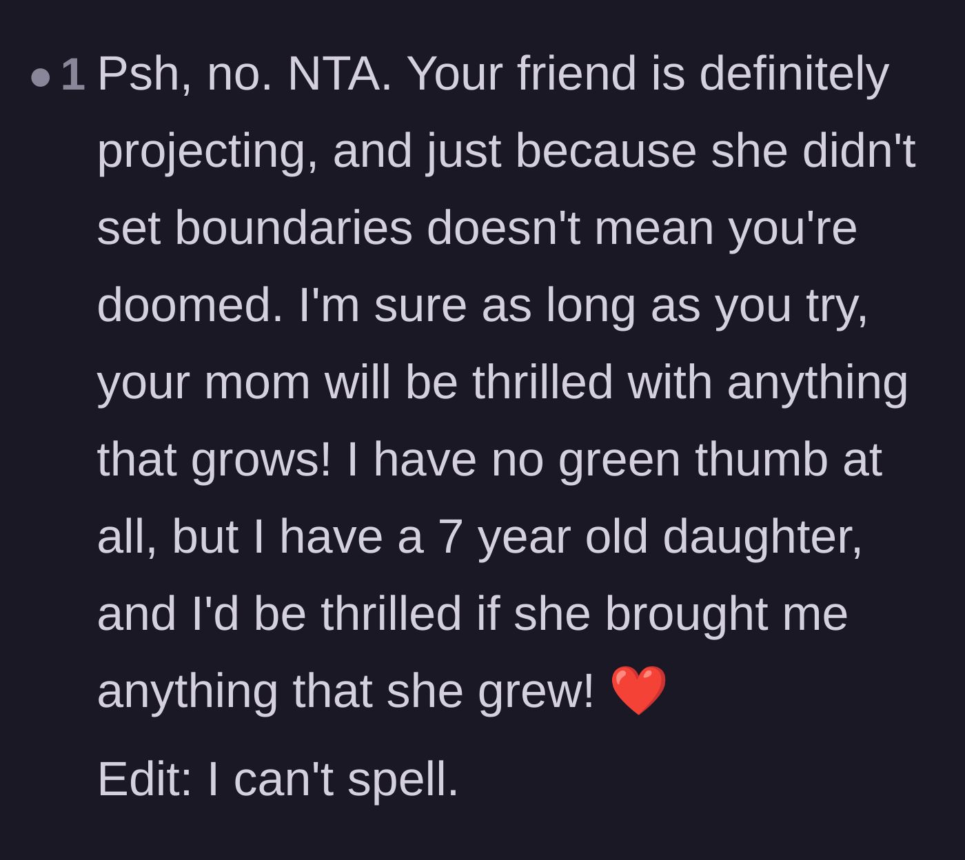 Comment thread 6 - Reassuring the poster that her mom will appreciate the gardening effort