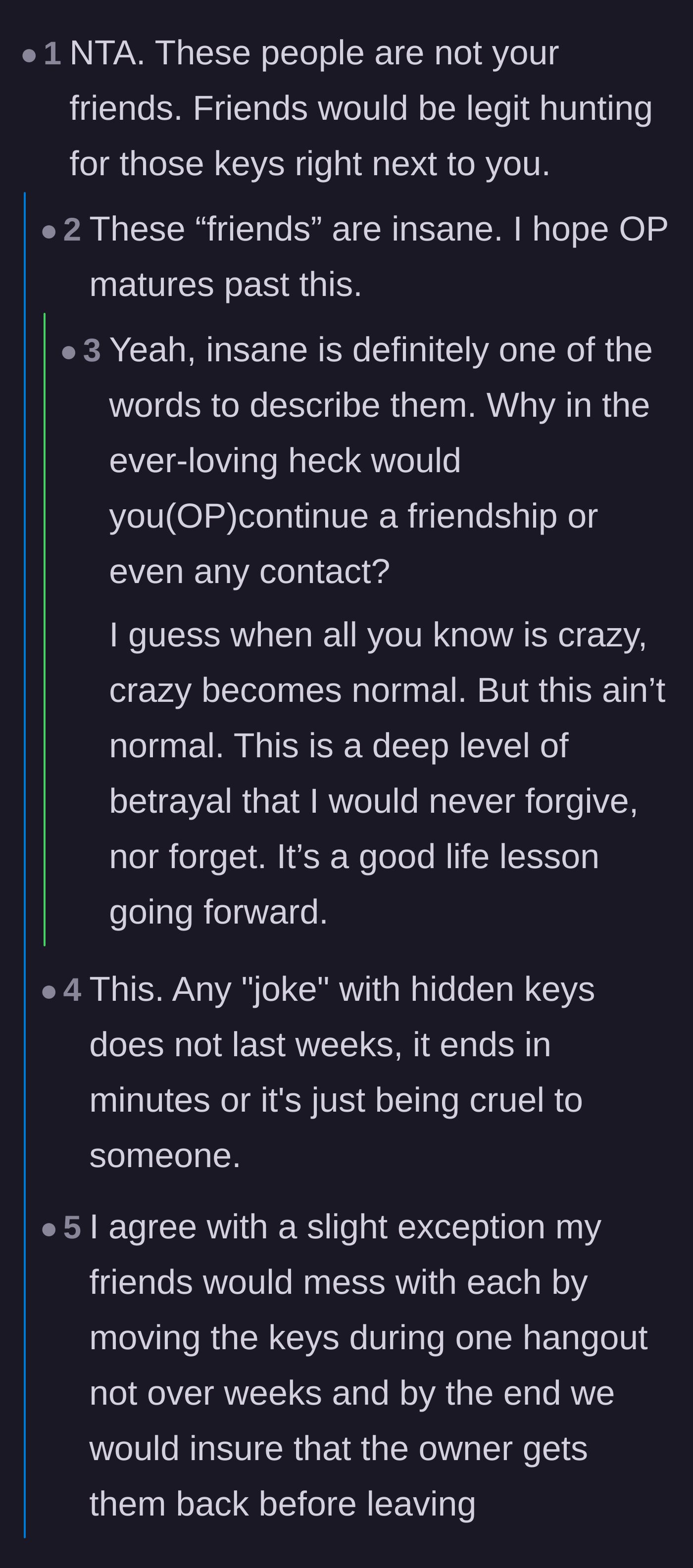 Comment thread 1 - Readers pointing out that real friends would actively help you look for missing keys, not hide them.