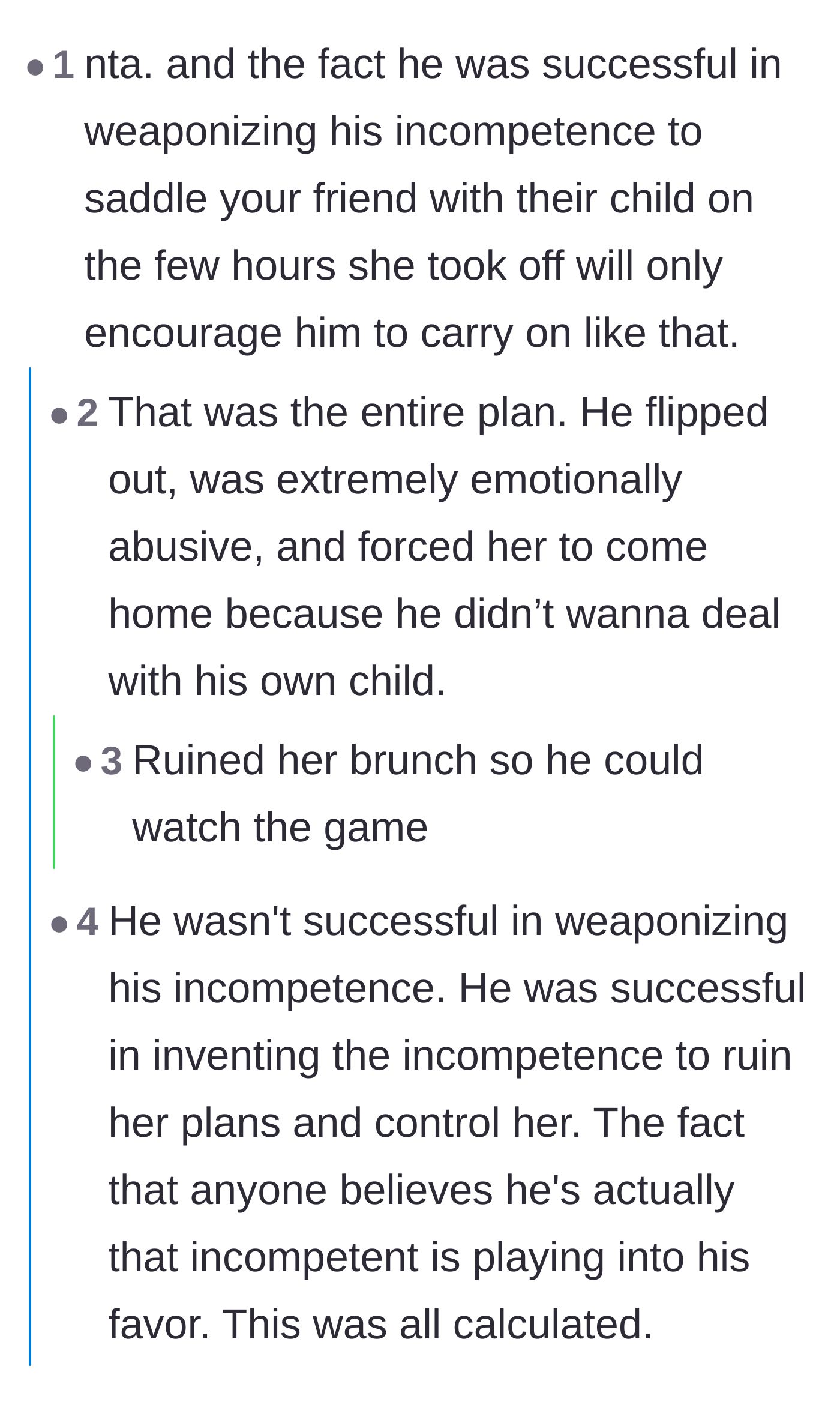 Comment thread 4 - A discussion on how weaponized incompetence is a successful strategy for abusive partners to avoid childcare duties.