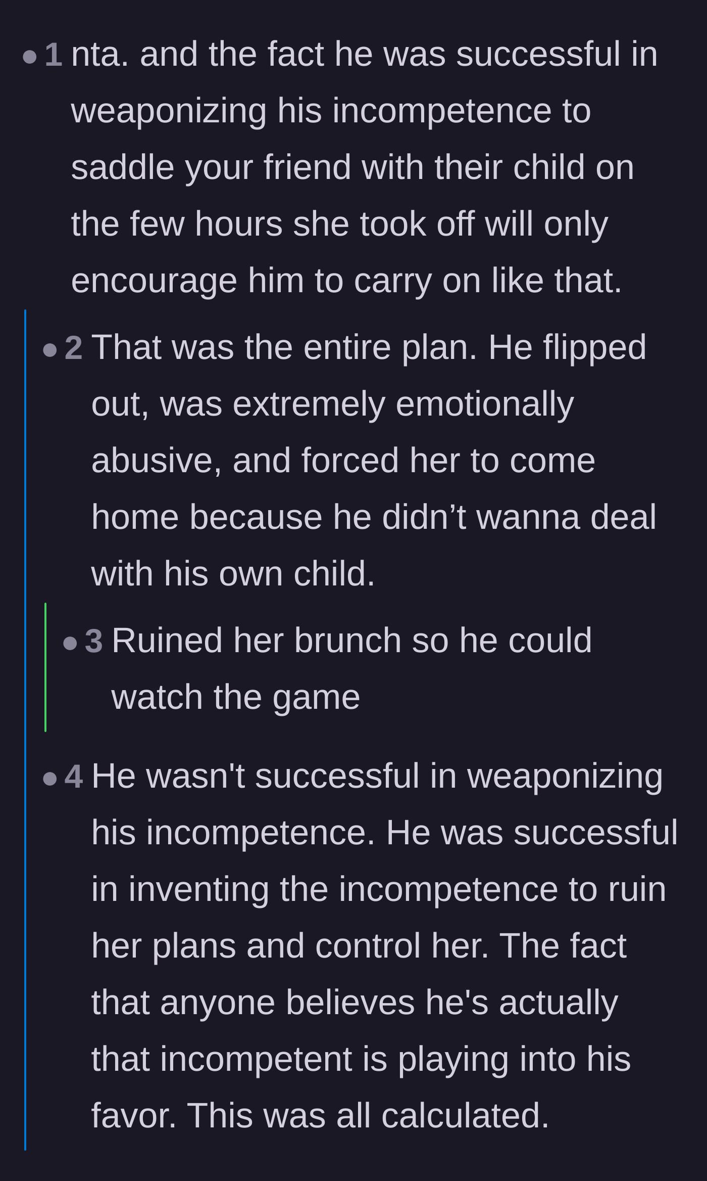 Comment thread 4 - A discussion on how weaponized incompetence is a successful strategy for abusive partners to avoid childcare duties.