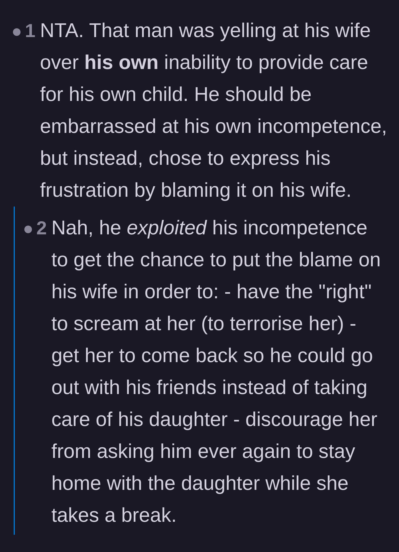 Comment thread 6 - Readers roast the husband for using his own parental failures as an excuse to terrorize his wife.