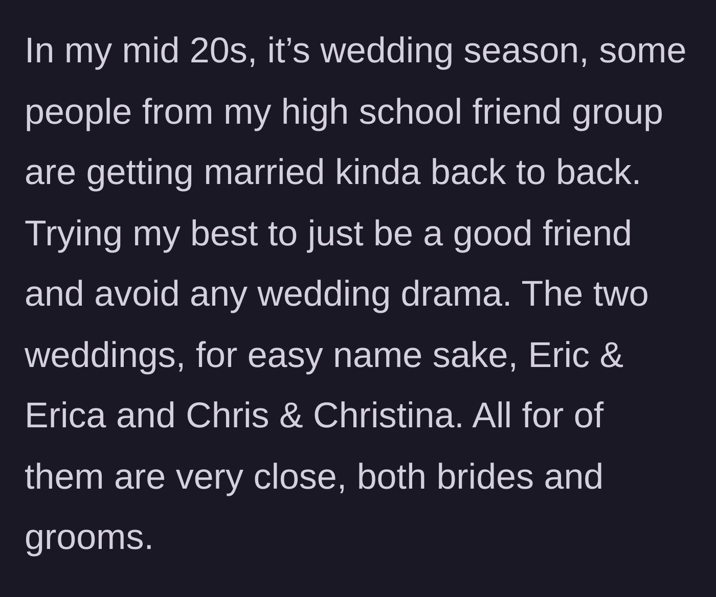 Story part 1 - Two happy couples standing together in wedding attire, unaware of the impending drama.