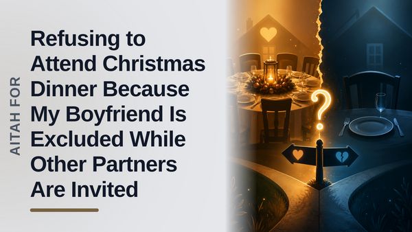 The Loyal Girlfriend Who Boycotted Christmas Against Her Hypocritical Family