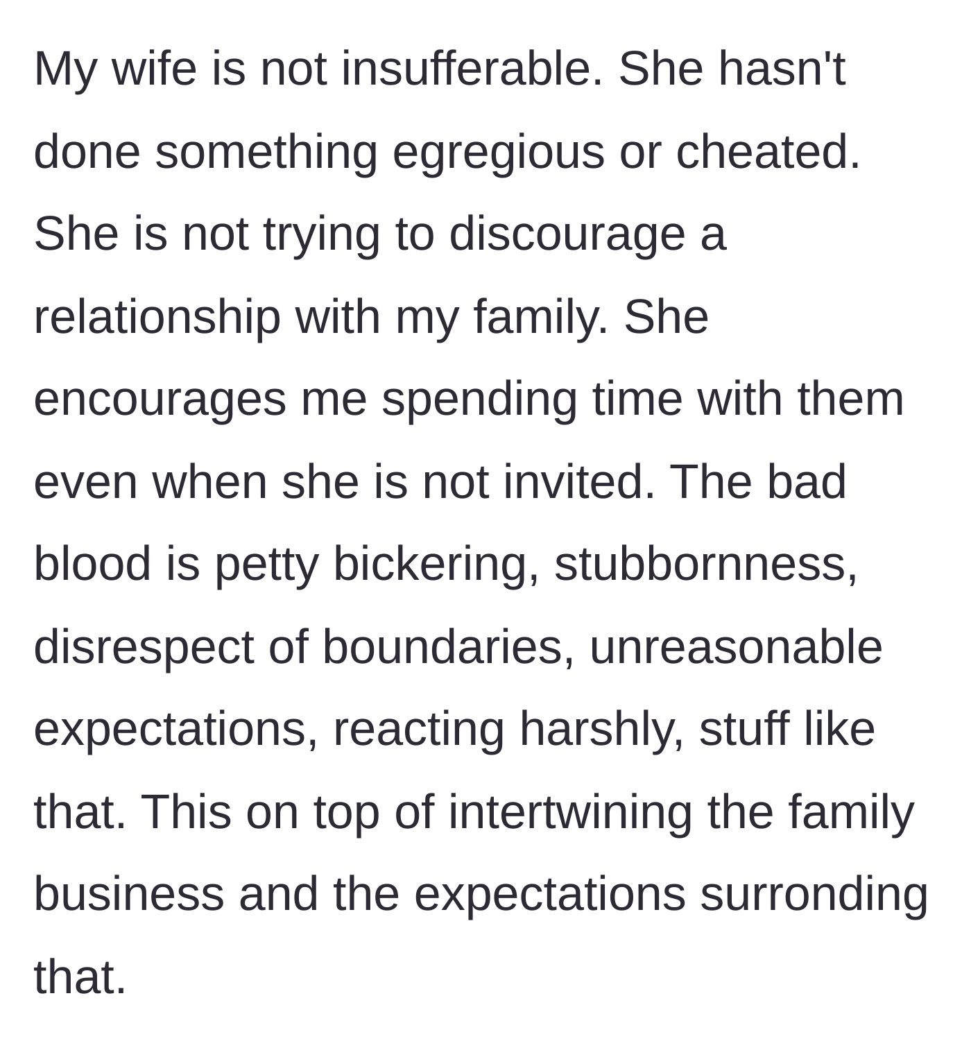 Story part 2 - The husband defends his wife's character, detailing that the family feud stems from petty disagreements and business boundaries rather than any egregious wrongdoing.