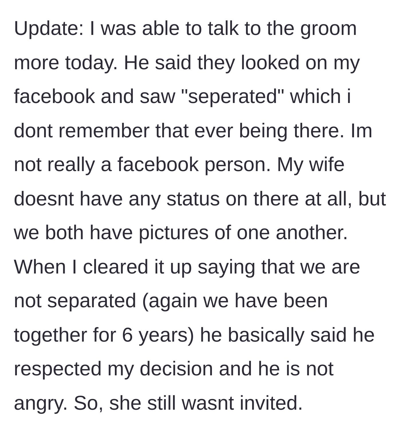 Story part 3 - The husband confronts the groom, who uses a flimsy Facebook excuse to justify the snub, ultimately accepting the husband's withdrawal without correcting the invitation.