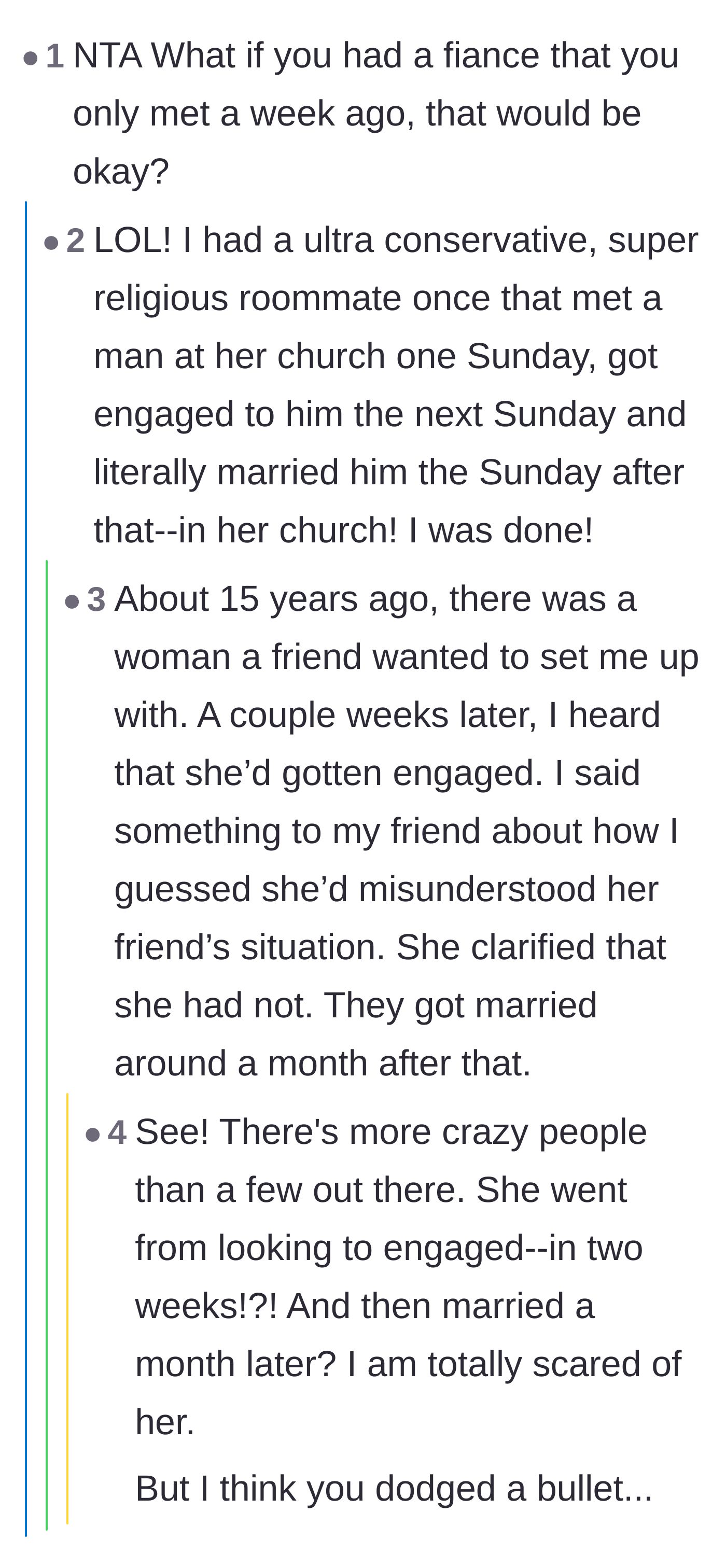 Comment thread 6 - Hilarious stories of people getting engaged after knowing each other for a week just to highlight the rule's absurdity.