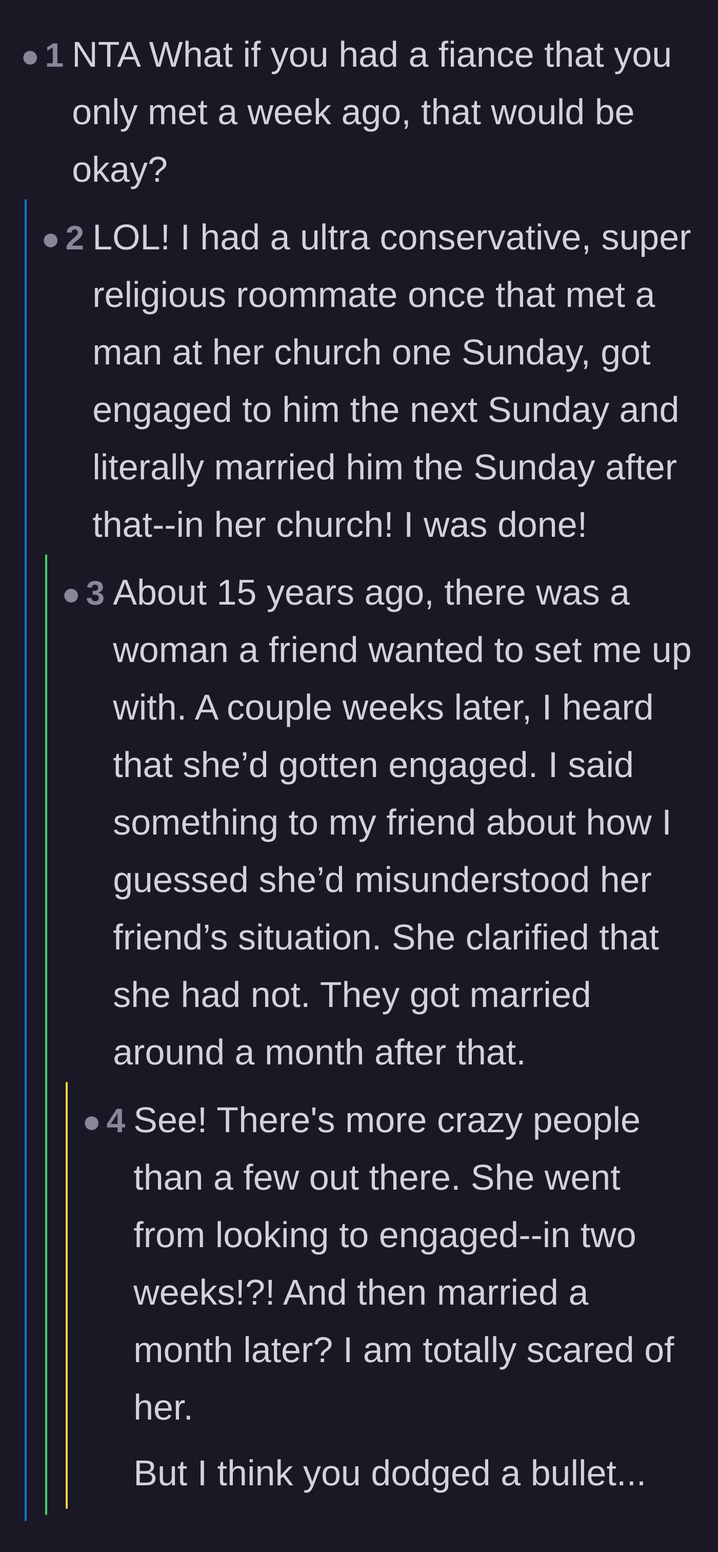 Comment thread 6 - Hilarious stories of people getting engaged after knowing each other for a week just to highlight the rule's absurdity.