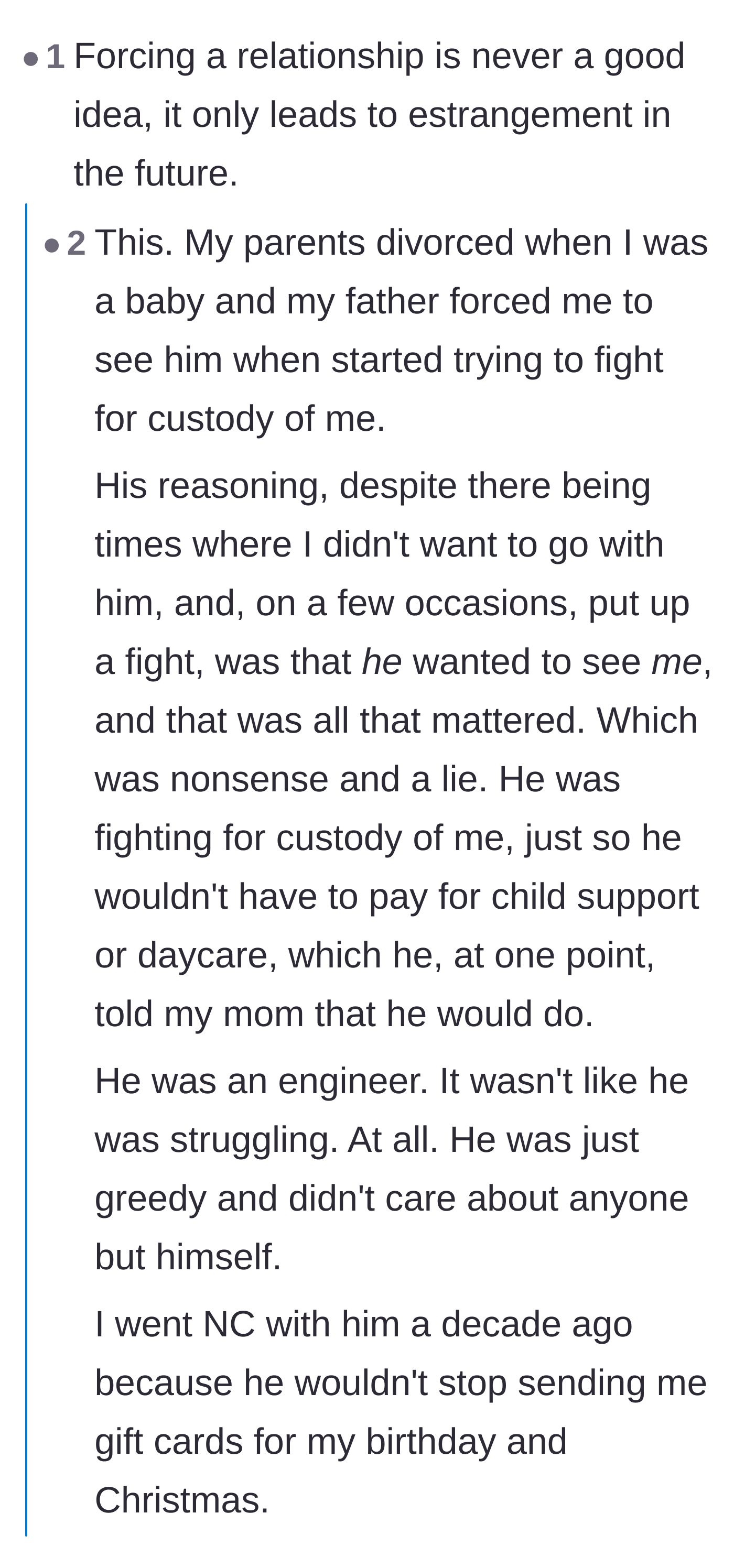 Comment thread 1 - A reader shares their own tragic experience of going no-contact after their father forced a fake relationship for custody reasons.