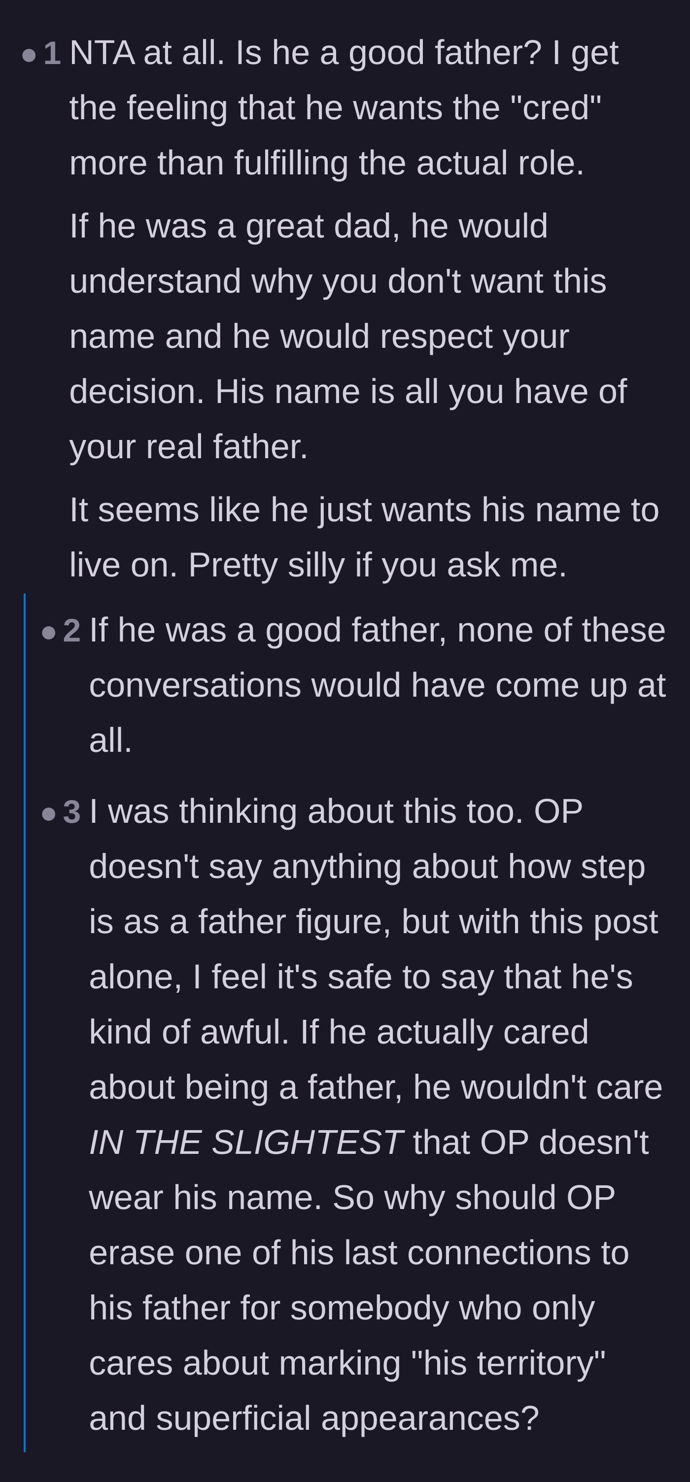 Comment thread 4 - Commenters deduce that the stepfather views the teenager merely as a vehicle to carry on his legacy since his biological child tragically died.