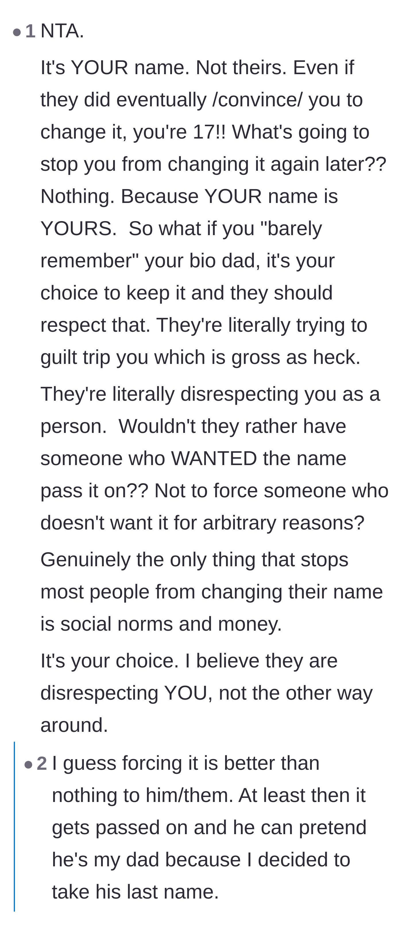 Comment thread 6 - Readers remind the teenager that it is his name and his choice, criticizing the adults for their gross guilt-tripping tactics.