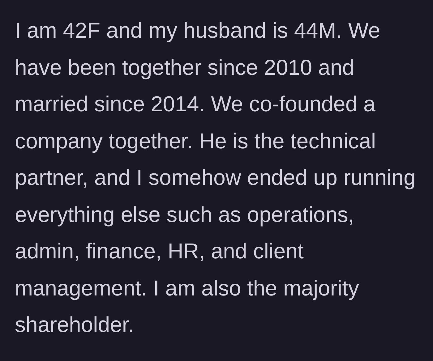 Story part 1 - Introduction to the couple's business structure and operational division of labor.