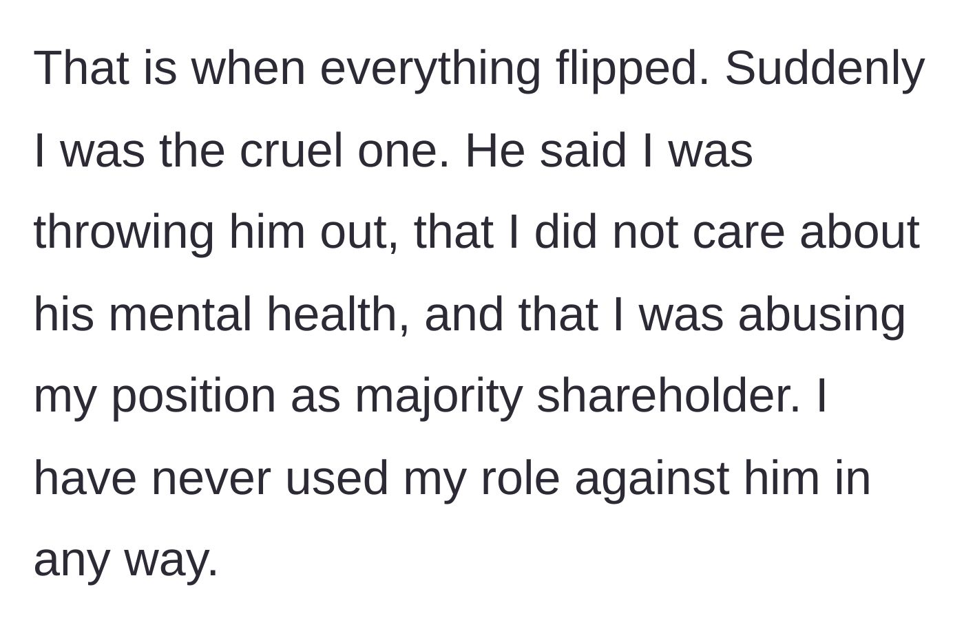Story part 5 - The husband immediately shifts to playing the victim and accuses her of shareholder abuse.