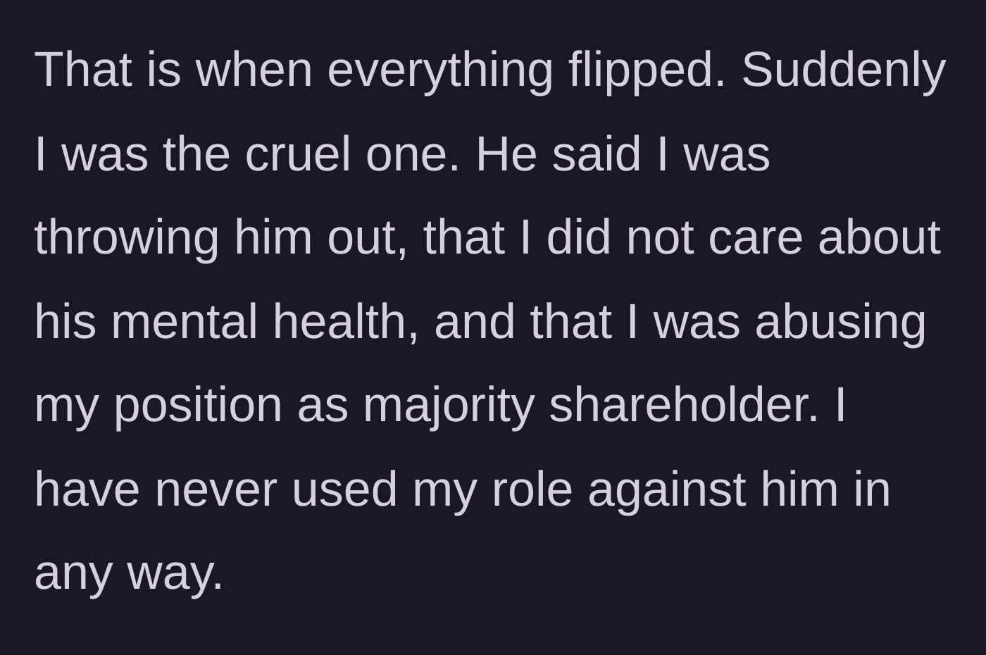 Story part 5 - The husband immediately shifts to playing the victim and accuses her of shareholder abuse.