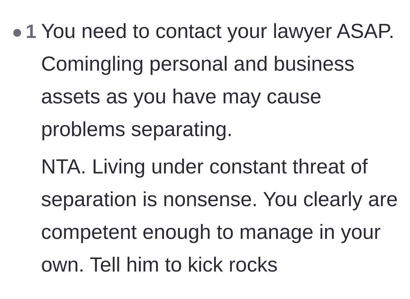 Comment thread 6 - Warnings about commingled personal and business assets and validating the absurdity of his empty threats.