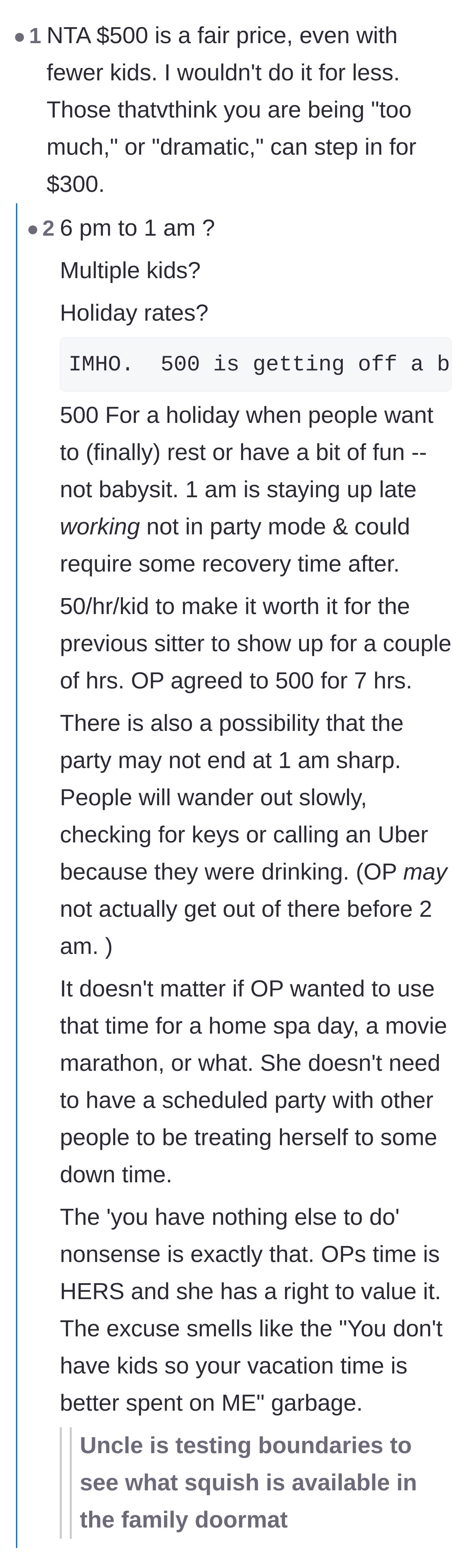 Comment thread 1 - A breakdown of why $500 is actually a bargain for a seven-hour holiday babysitting shift.