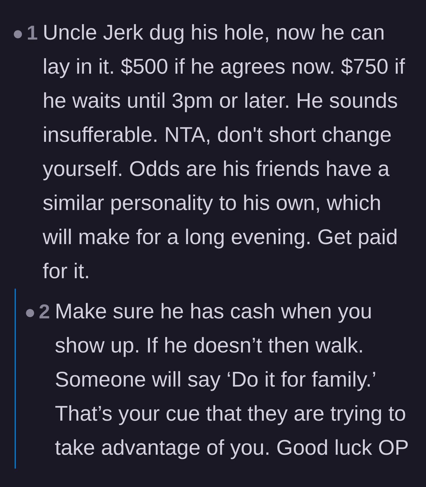 Comment thread 4 - Advice to demand cash upfront and increase the fee as the party start time gets closer.