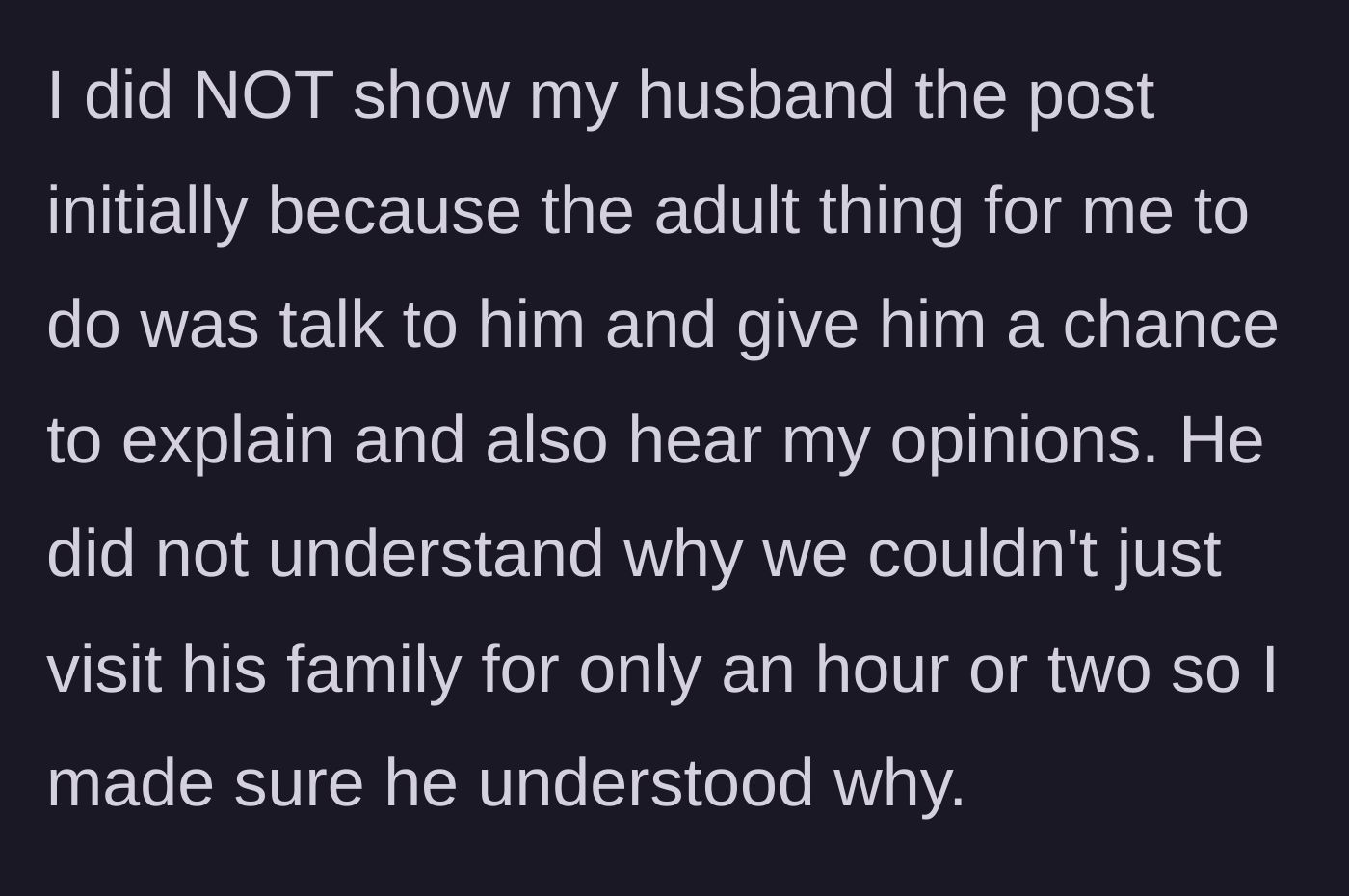 Story part 1 - Wife choosing to have a direct, adult conversation with her husband instead of simply showing him internet comments.