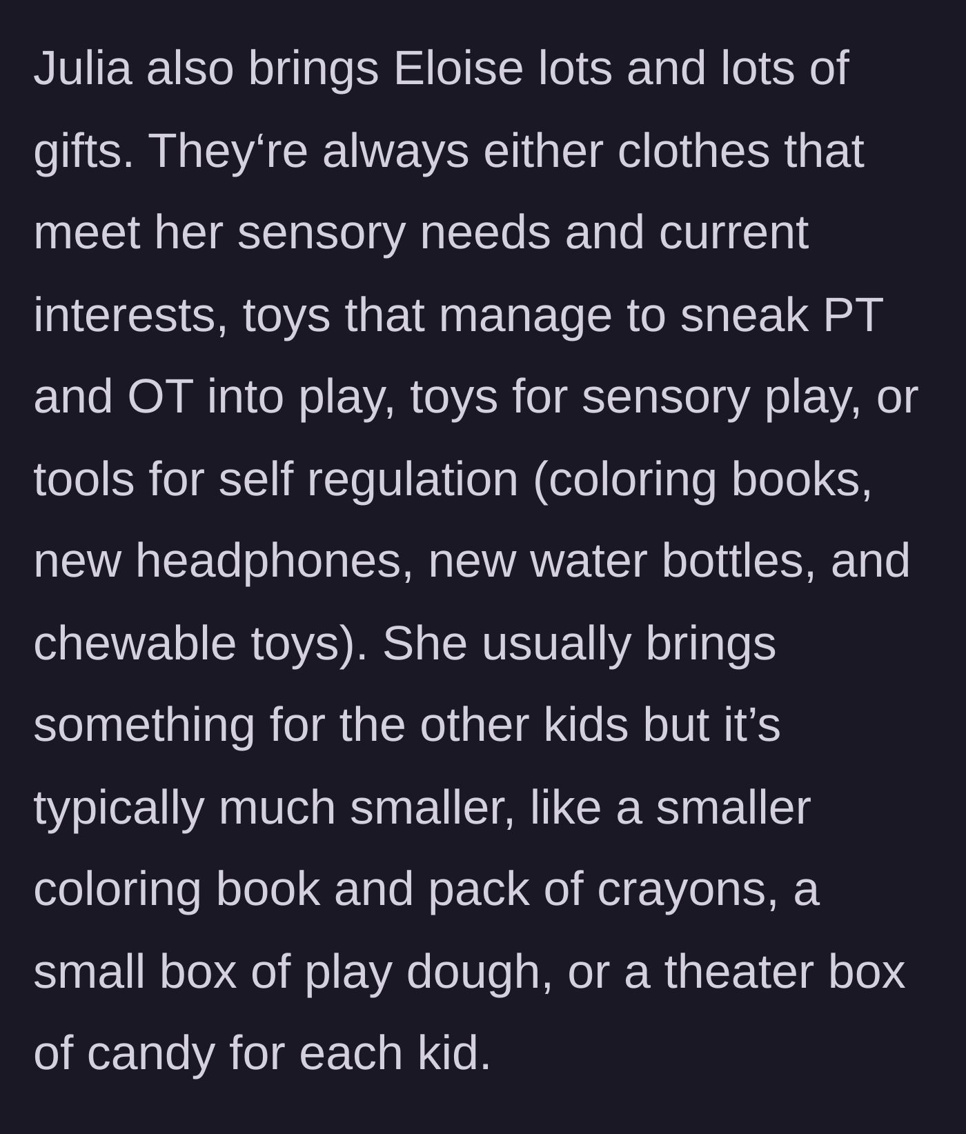Story part 4 - Description of the thoughtful sensory gifts the aunt brings for her niece and smaller gifts for the other kids.