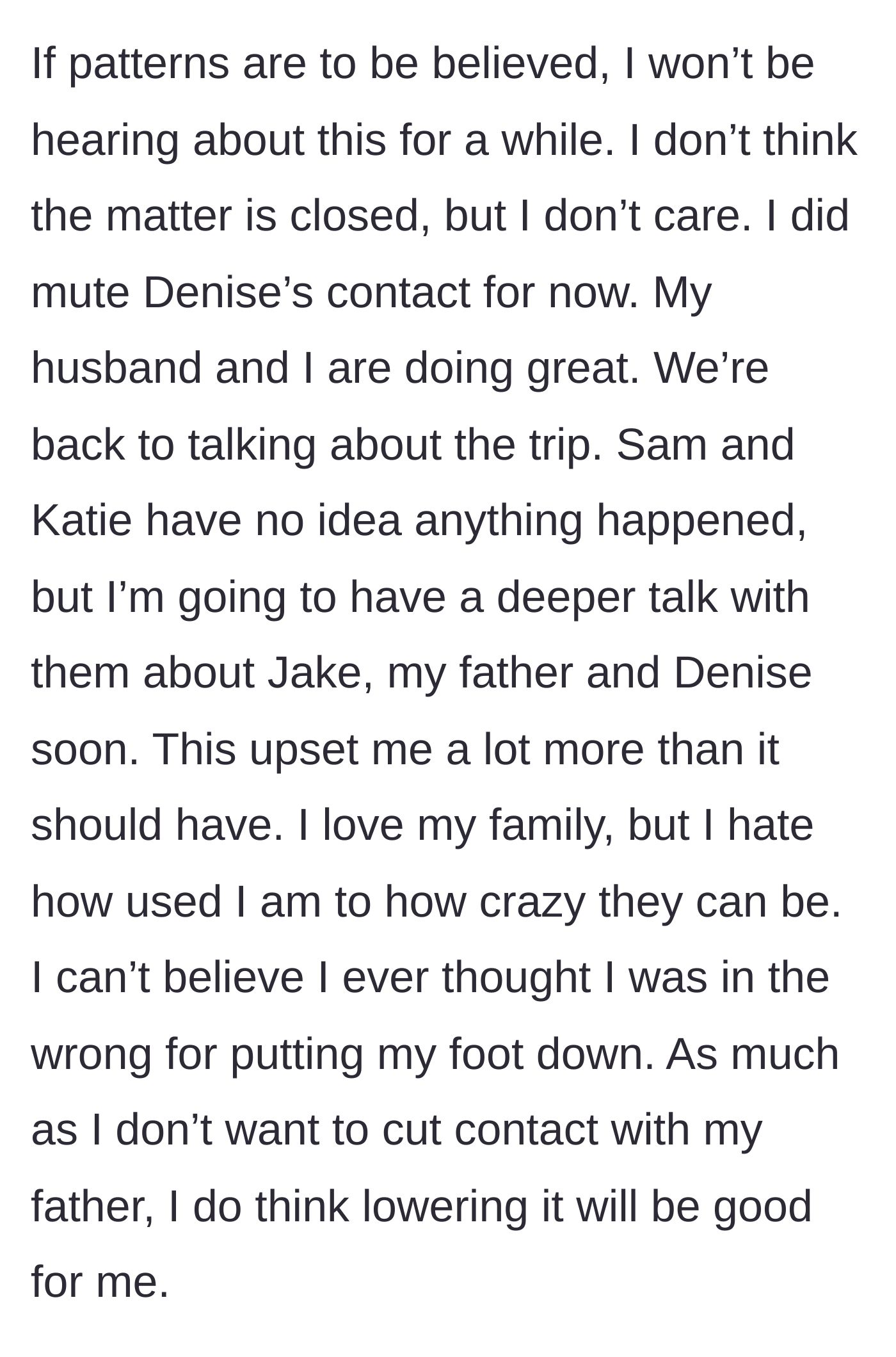 Story part 5 - The main character mutes her stepmom, enjoys peace with her husband, and embraces a low-contact relationship with her toxic family members.