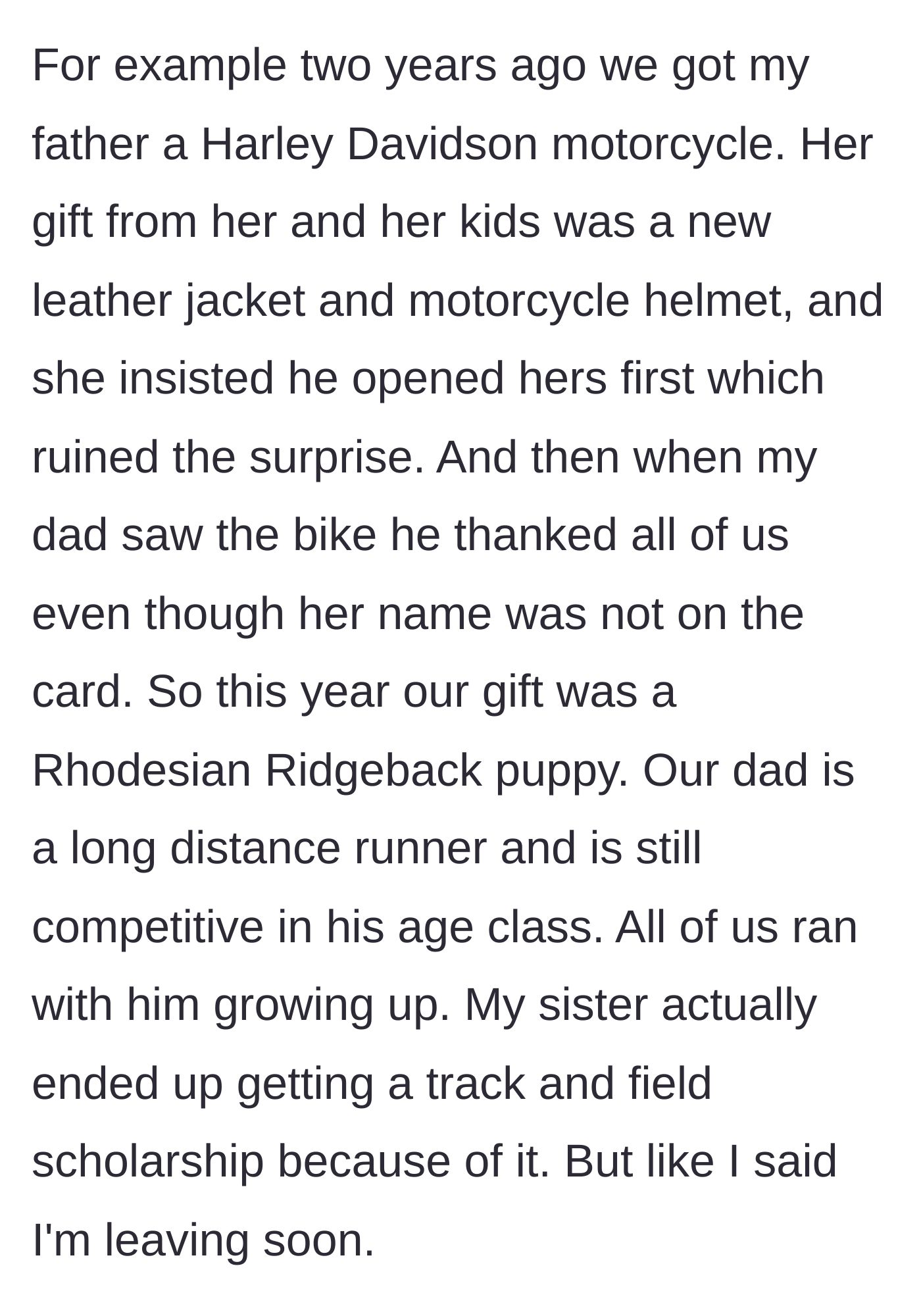 Story part 2 - The author recounts a past Christmas where the stepmom bought a biker jacket to match the siblings' surprise motorcycle gift and stole the thunder, before revealing this year's gift: a running dog.