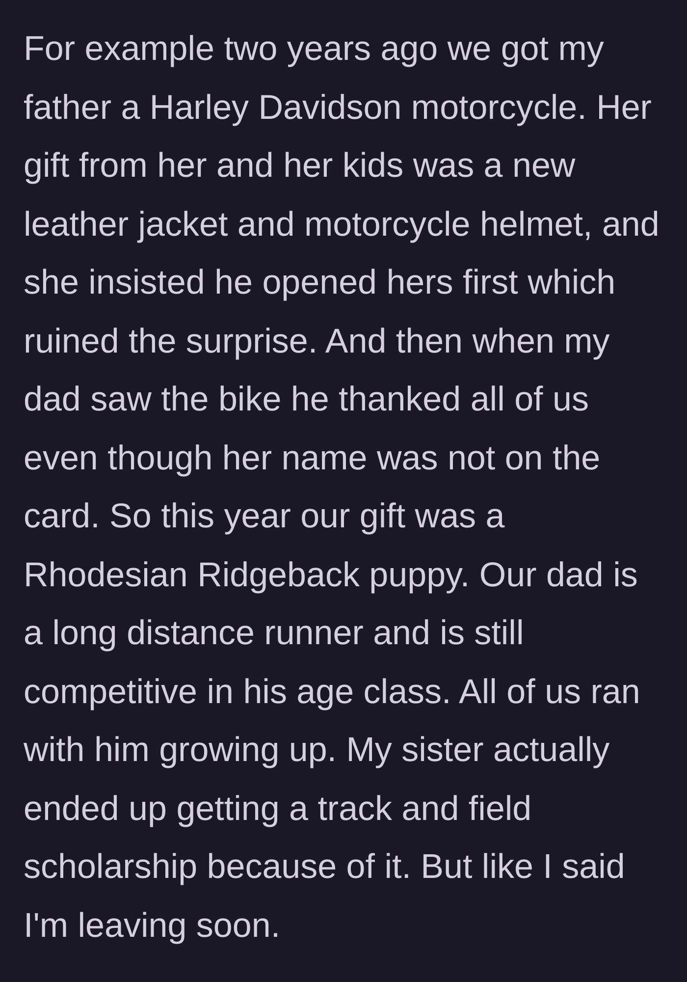 Story part 2 - The author recounts a past Christmas where the stepmom bought a biker jacket to match the siblings' surprise motorcycle gift and stole the thunder, before revealing this year's gift: a running dog.