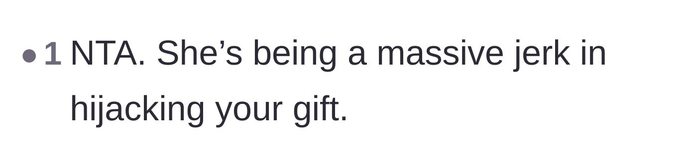Comment thread 6 - A straightforward comment labeling the stepmom's gift hijacking as massively out of line.