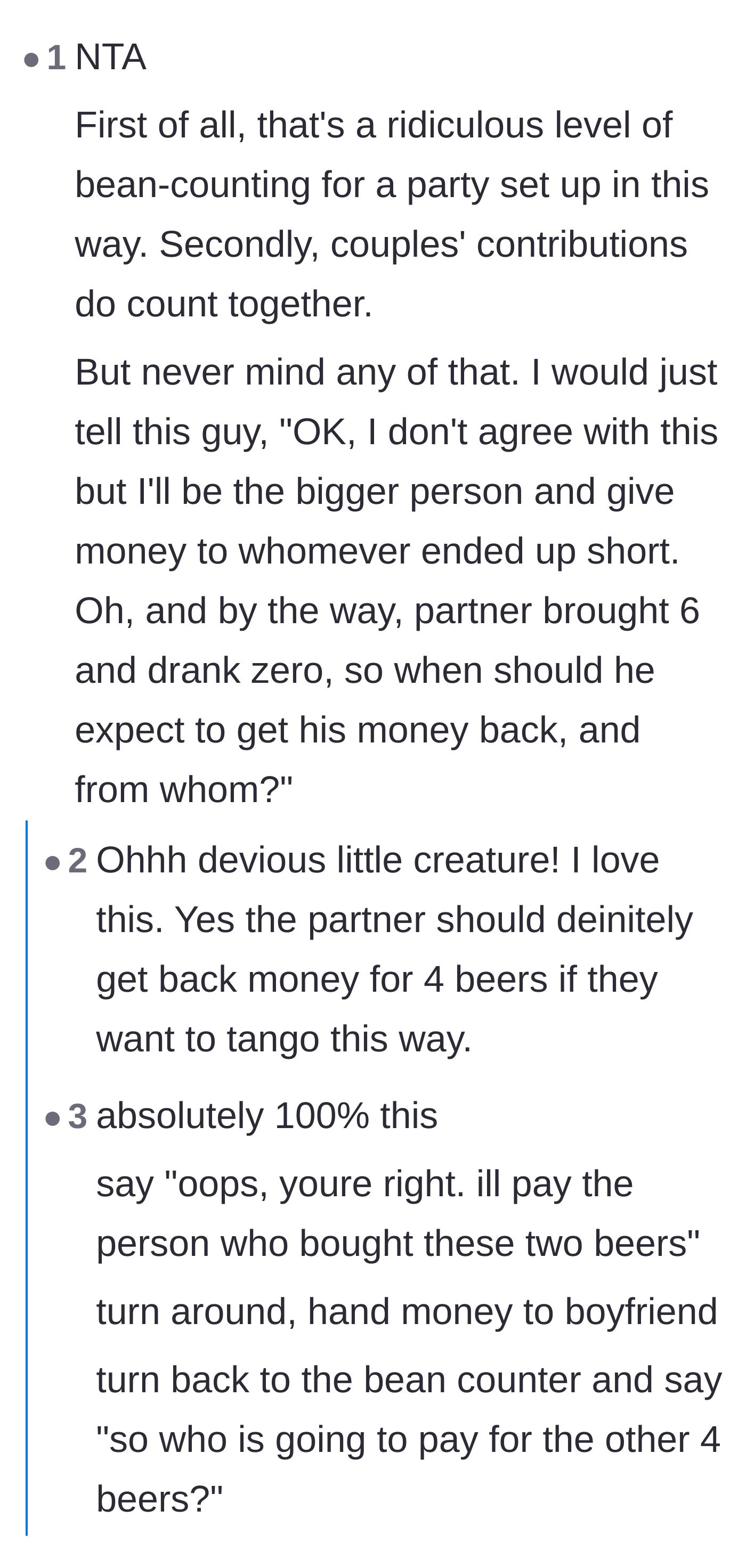 Comment thread 1 - Readers suggest using the host's own petty math against him by demanding a refund for the partner's four un-drunk beers.