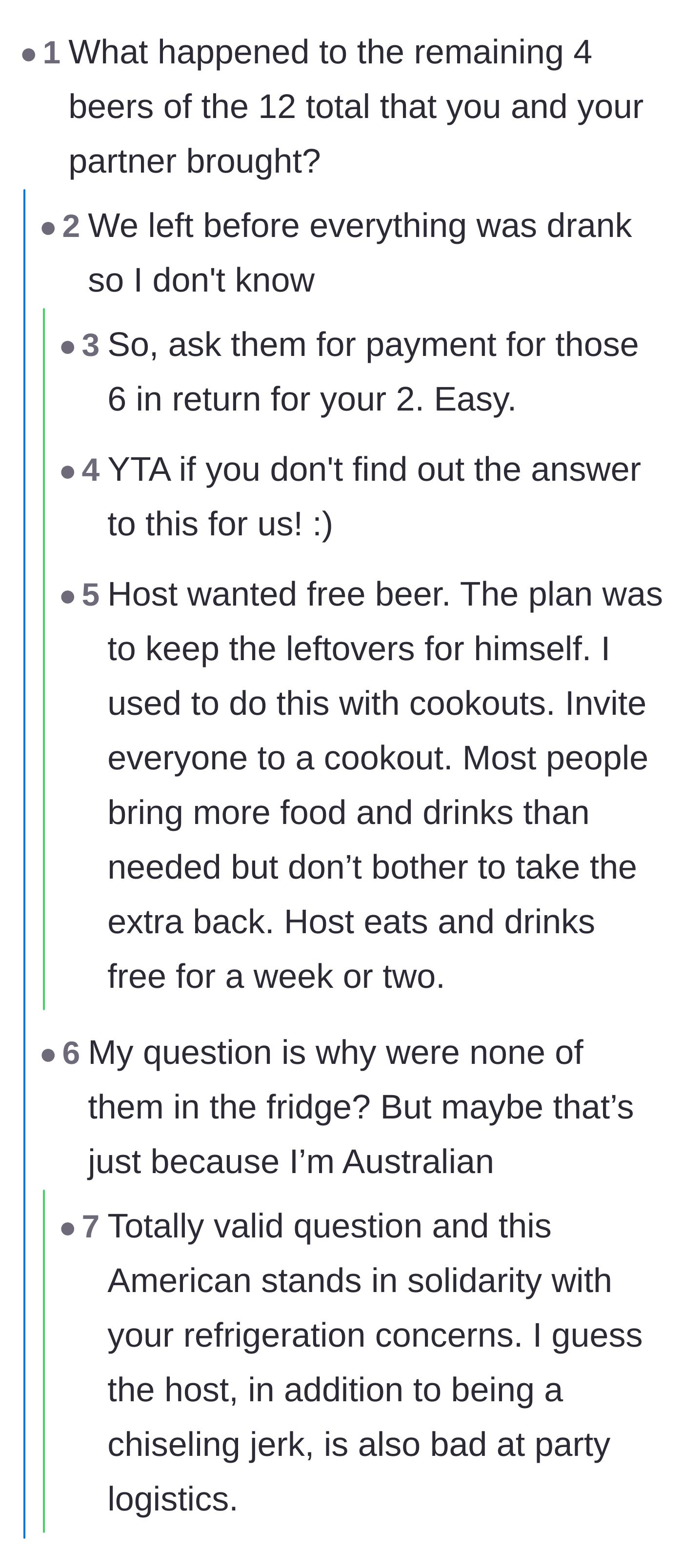 Comment thread 4 - Commenters realize the host's true motive was likely trying to scam free leftover beer to stock his own fridge.