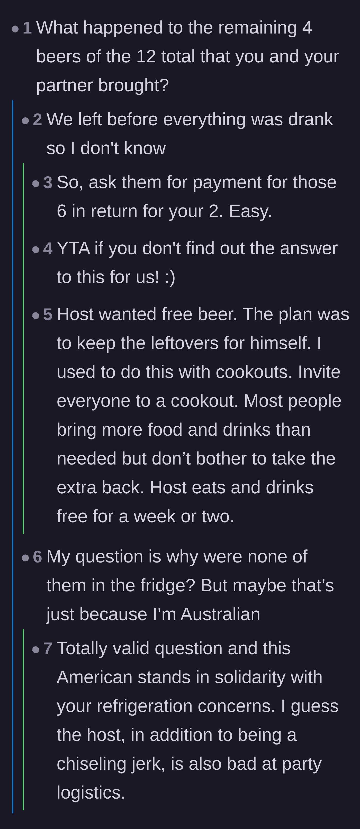 Comment thread 4 - Commenters realize the host's true motive was likely trying to scam free leftover beer to stock his own fridge.