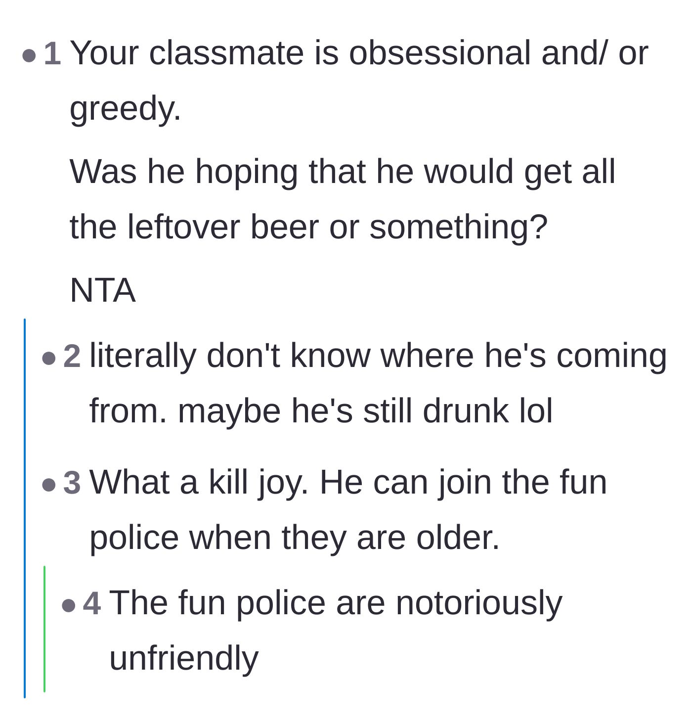 Comment thread 5 - Readers label the host as the 'fun police' and question his greedy, killjoy behavior.