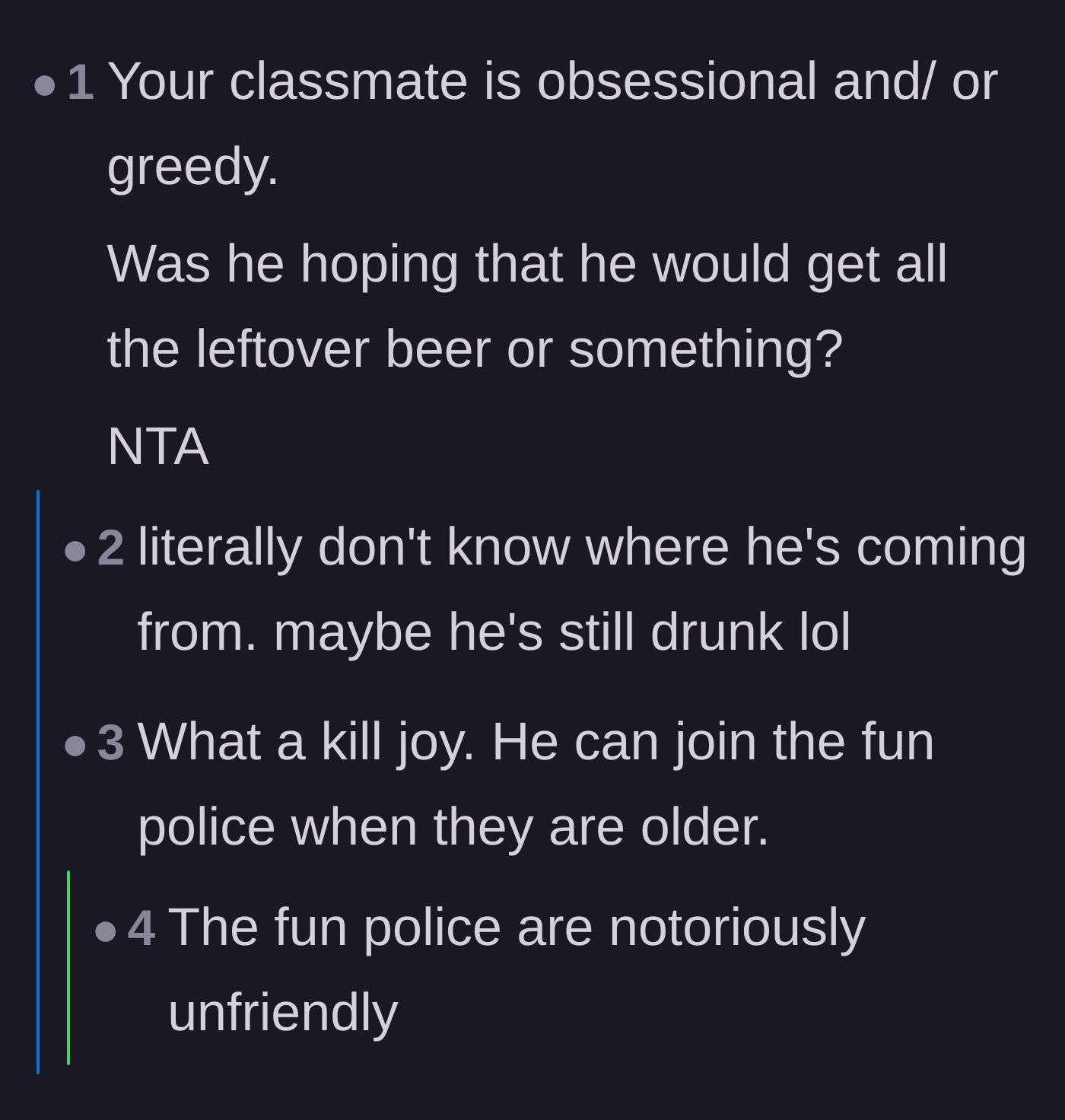 Comment thread 5 - Readers label the host as the 'fun police' and question his greedy, killjoy behavior.