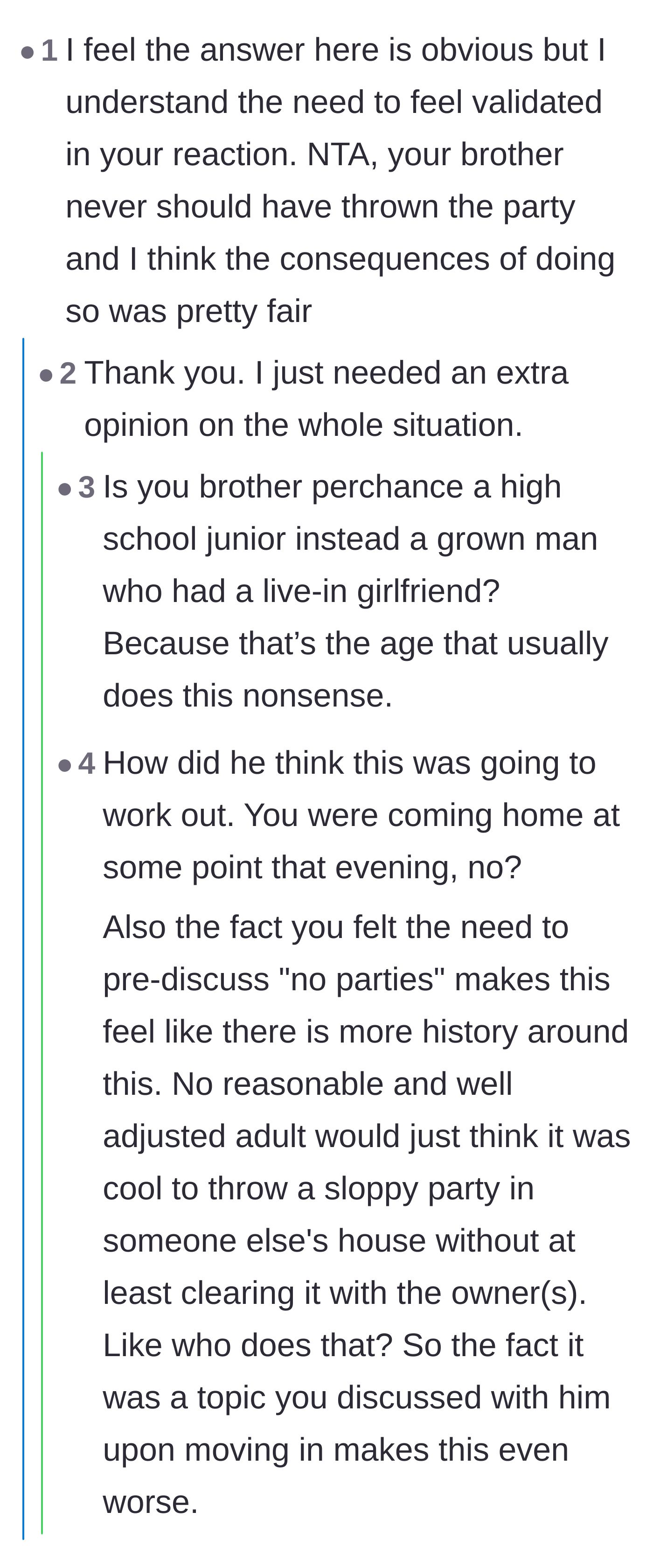 Comment thread 2 - A discussion about the 19-year-old brother's lack of maturity and the legal risks of underage drinking on the property.