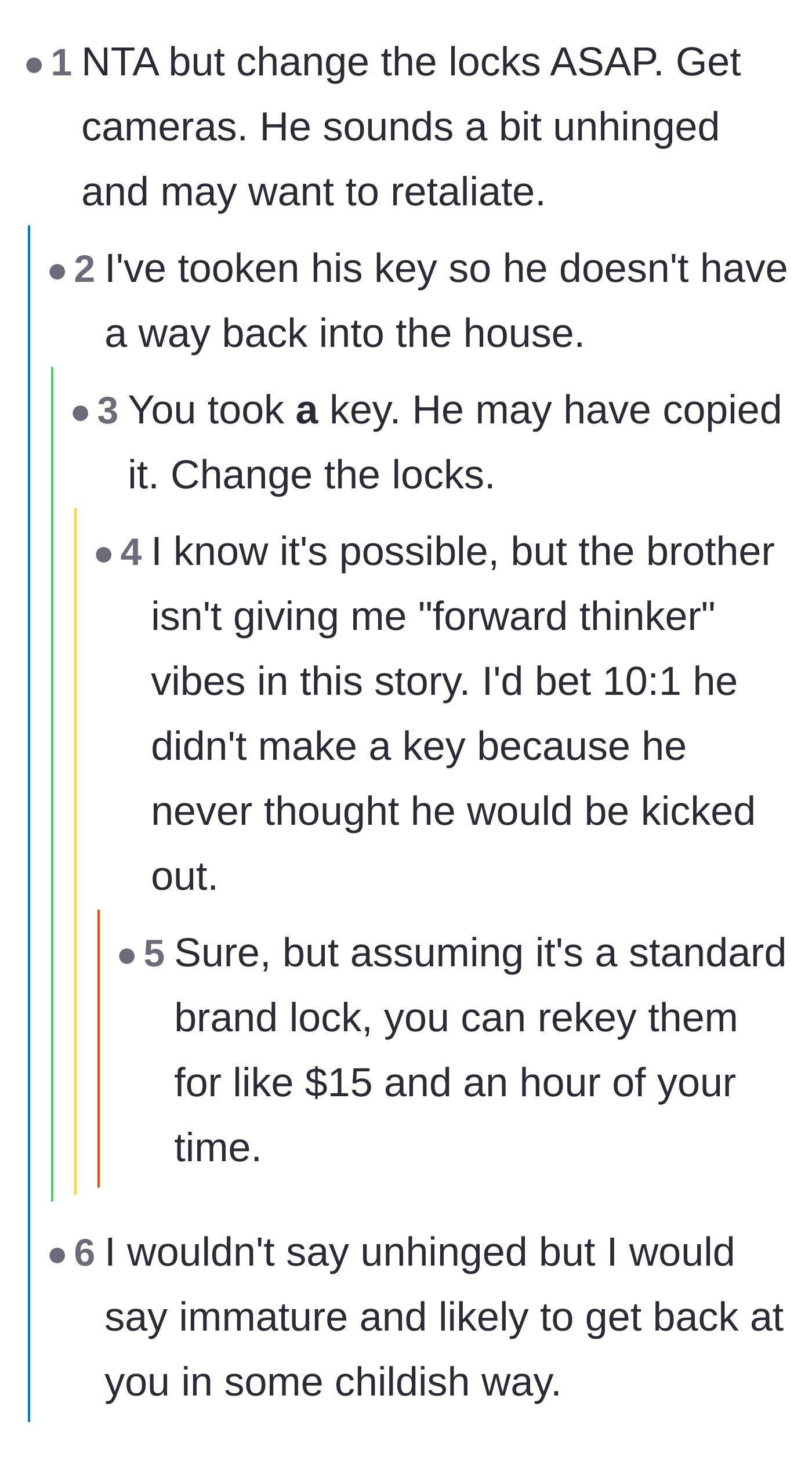 Comment thread 3 - Advice urging the homeowner to change their locks immediately to prevent retaliation.
