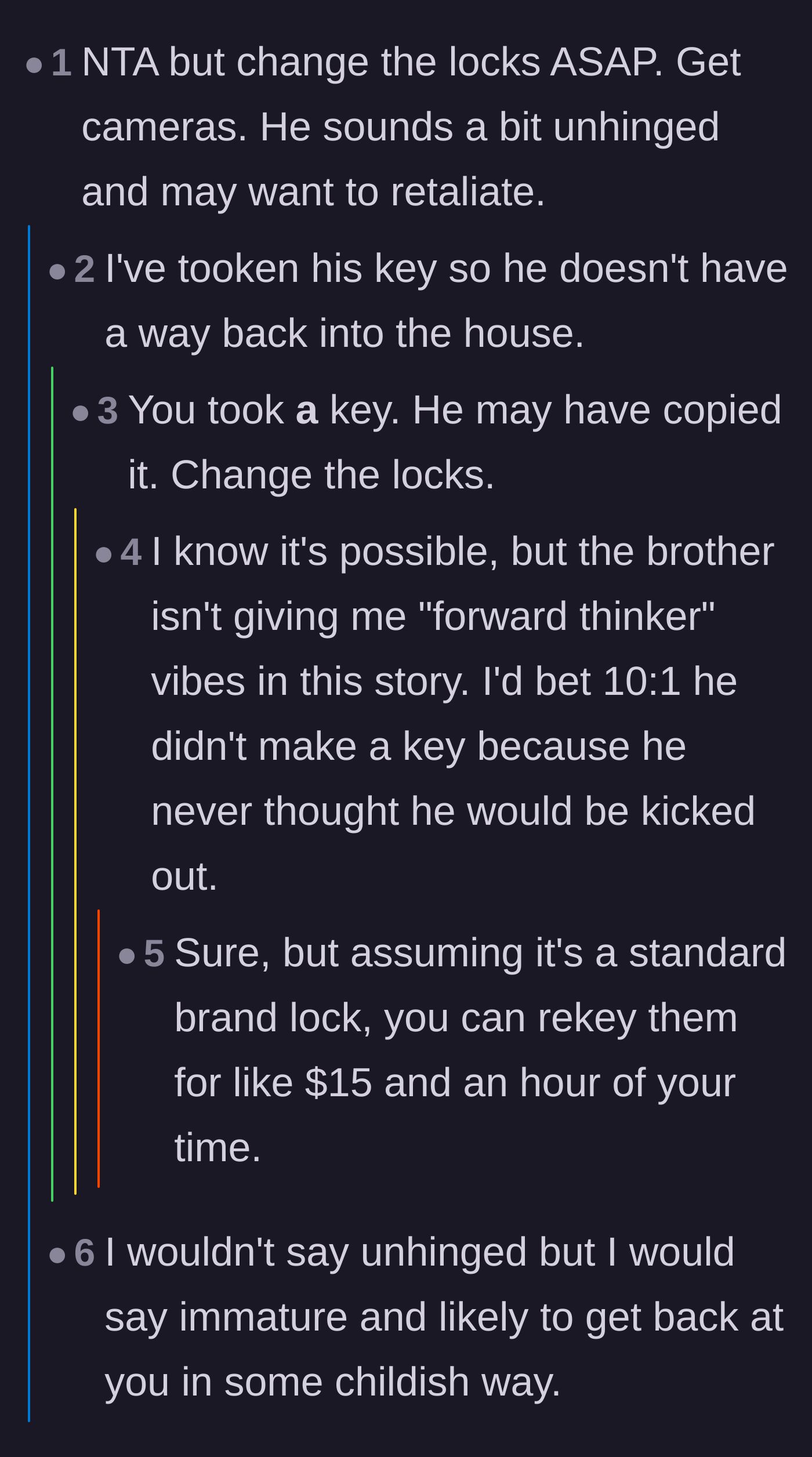 Comment thread 3 - Advice urging the homeowner to change their locks immediately to prevent retaliation.